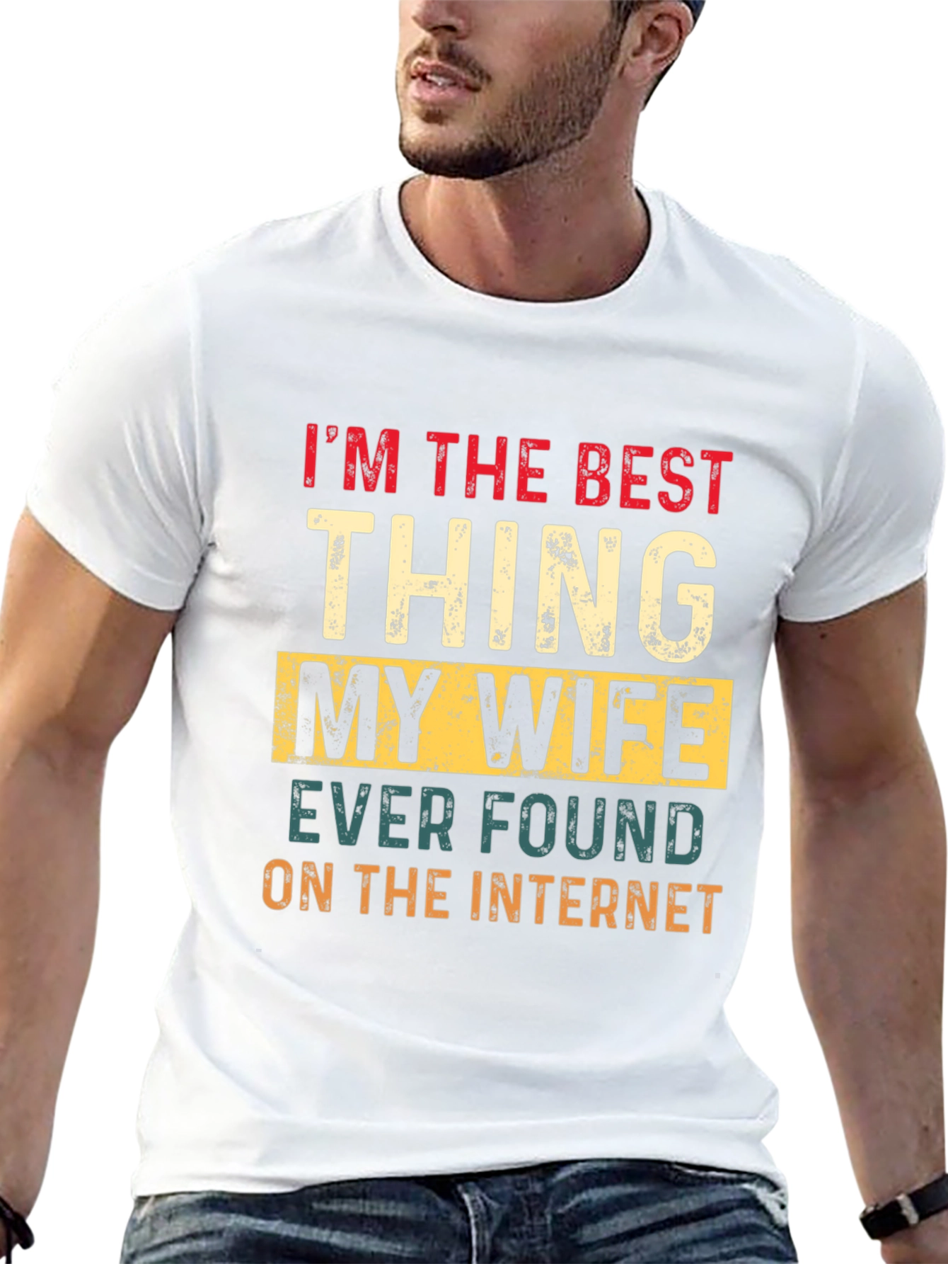 Best Thing My Wife Found Tee