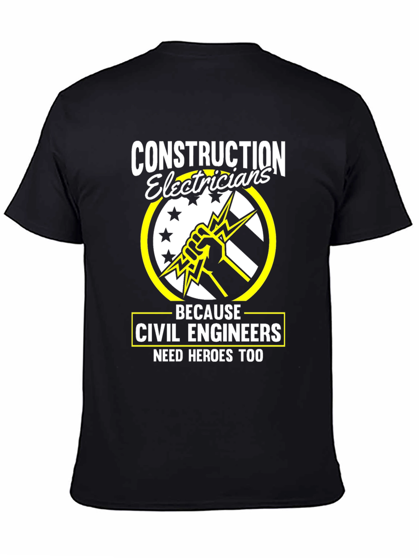 Construction Electricians Civil Engineers Hero Tee