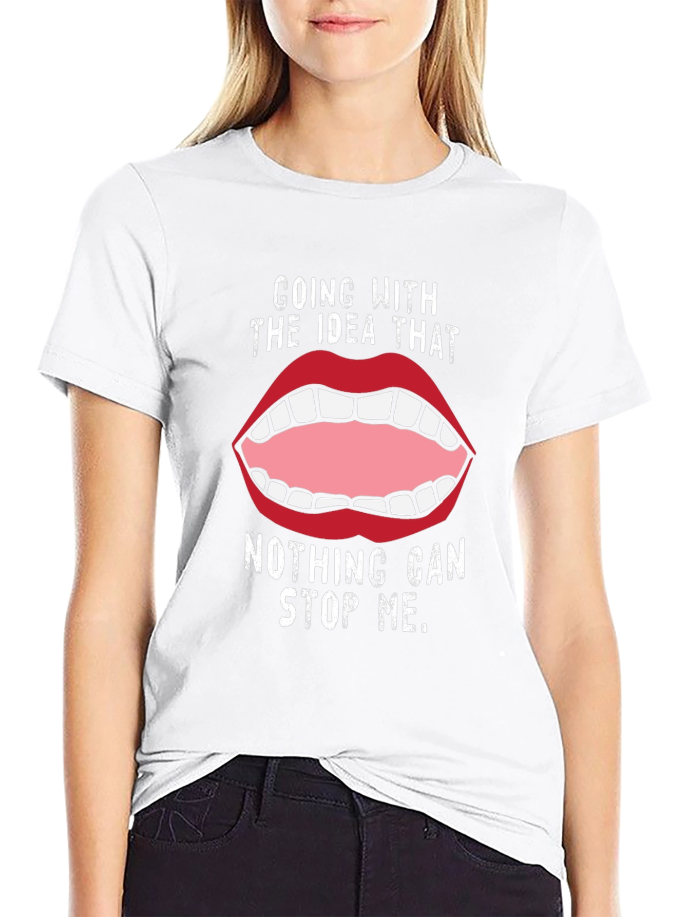 Bold Statement Tee: Going With the Idea That...