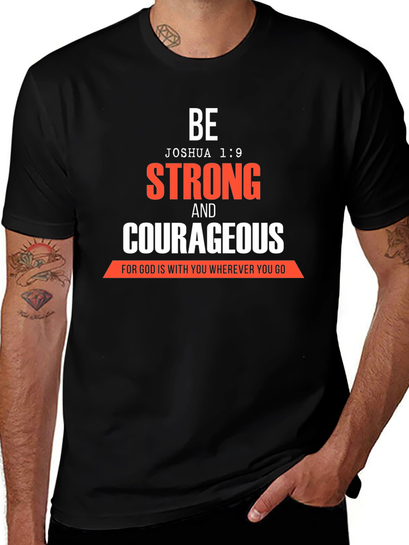 Be Strong & Courageous Christian T-Shirt