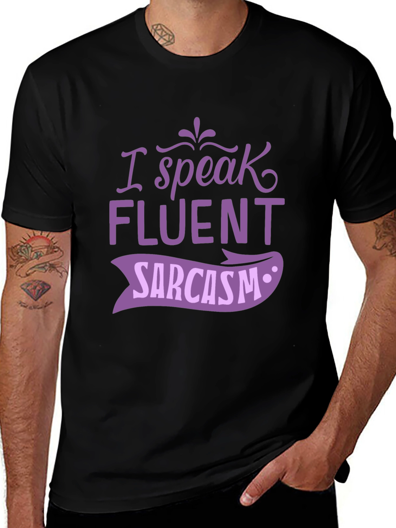 I Speak Fluent Sarcasm Graphic Tee