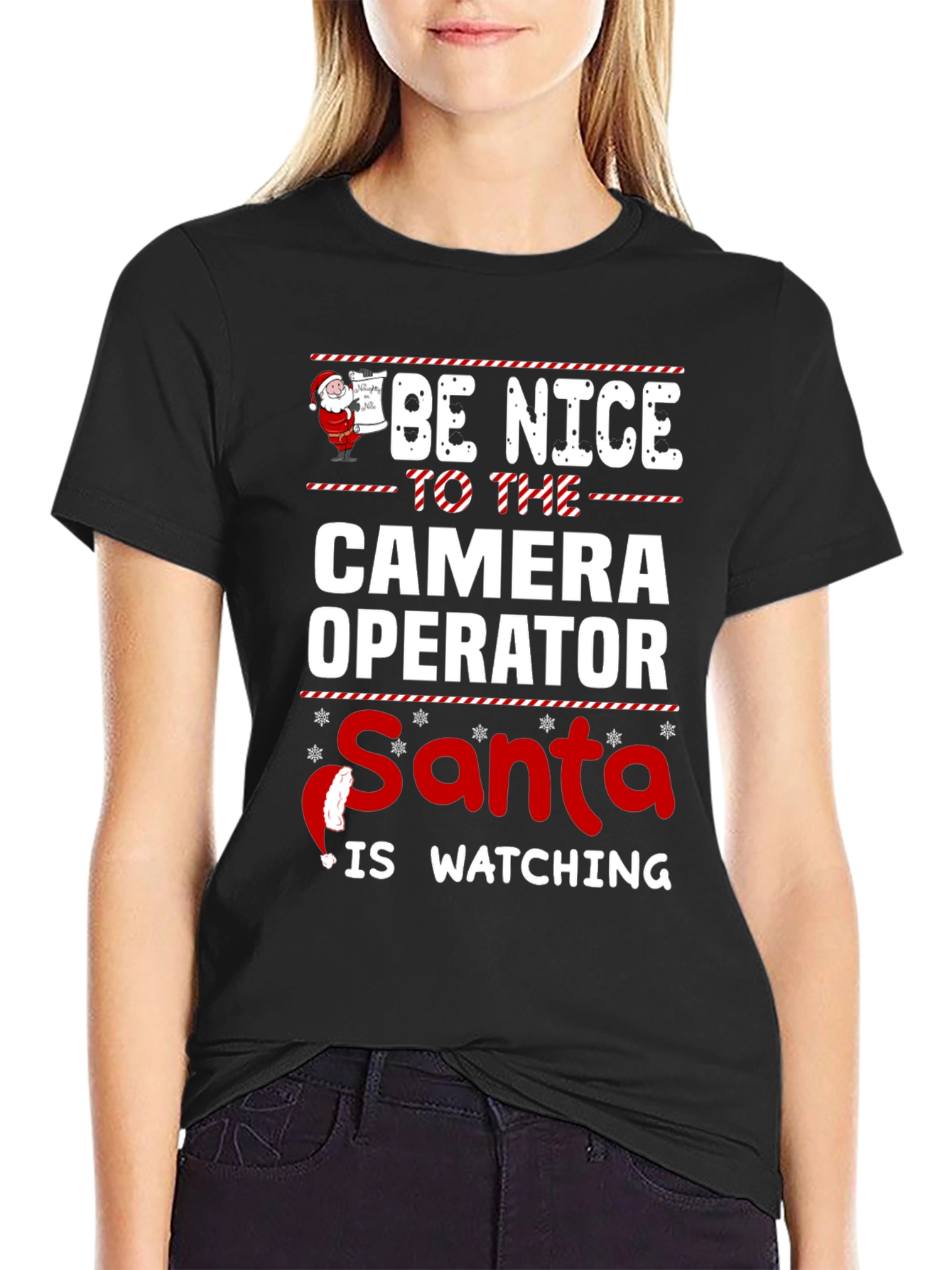 Be Nice To The Camera Operator Santa T-Shirt