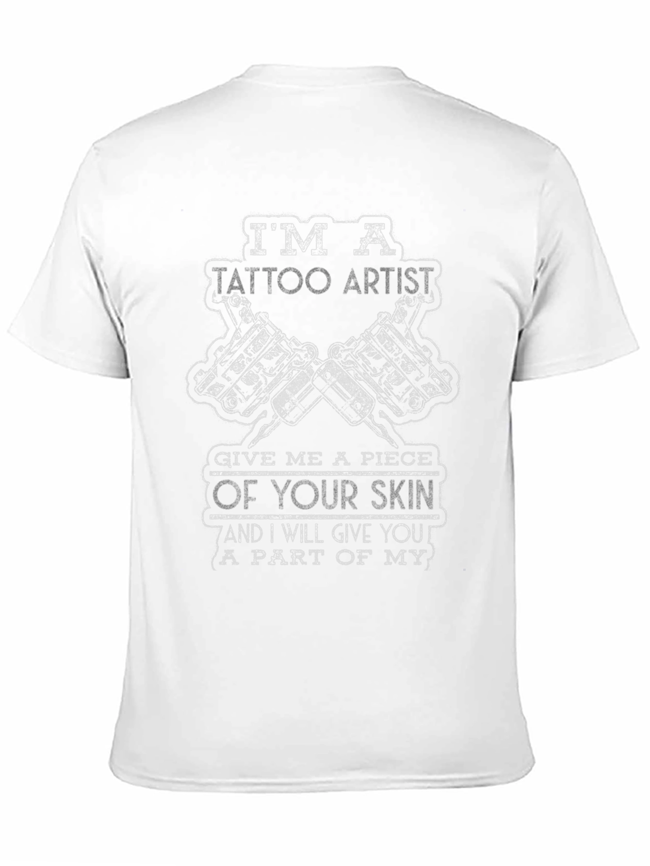 Im a Tattoo Artist Black T-Shirt