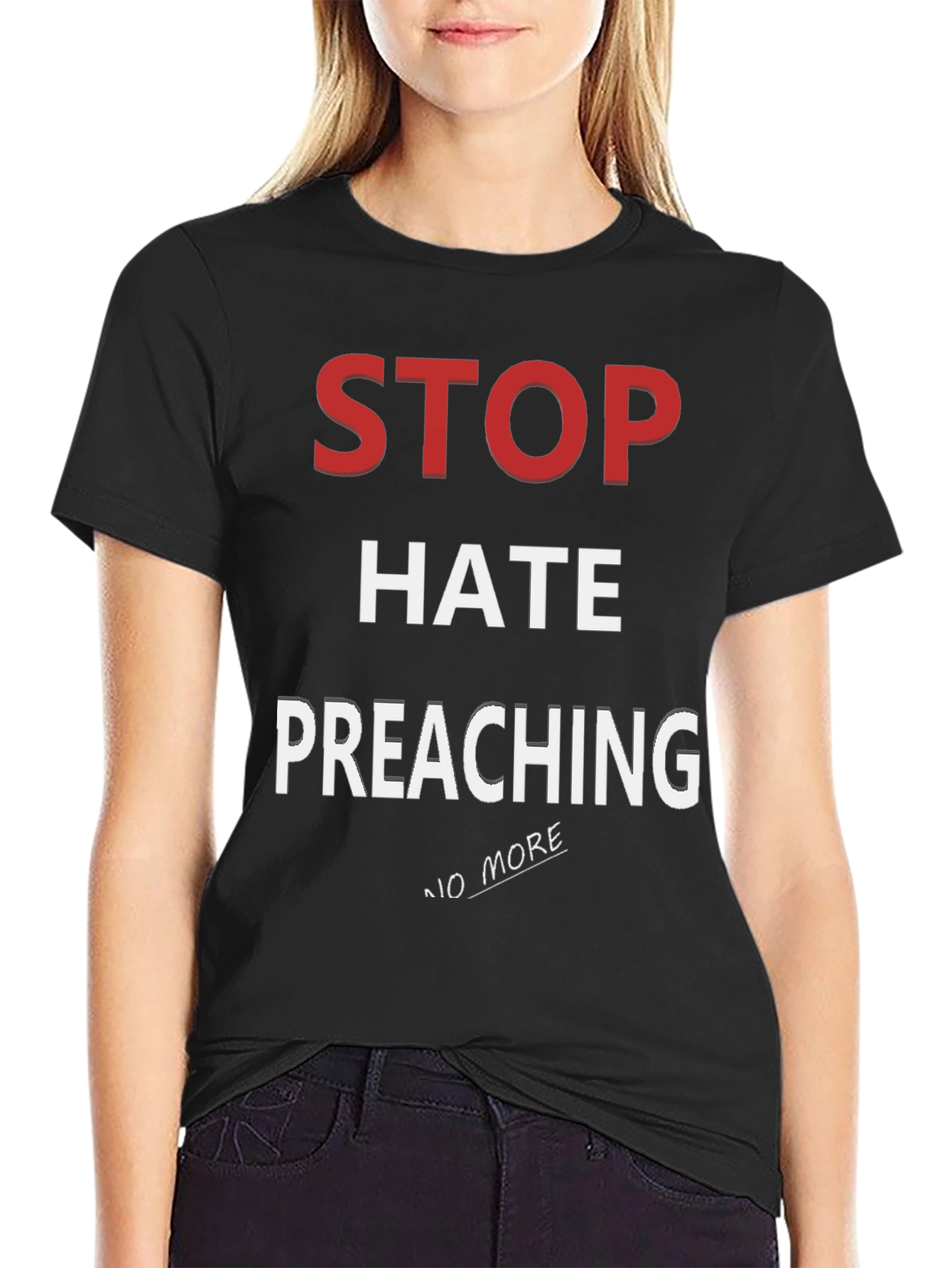 Stop Hate Preaching Graphic T-Shirt