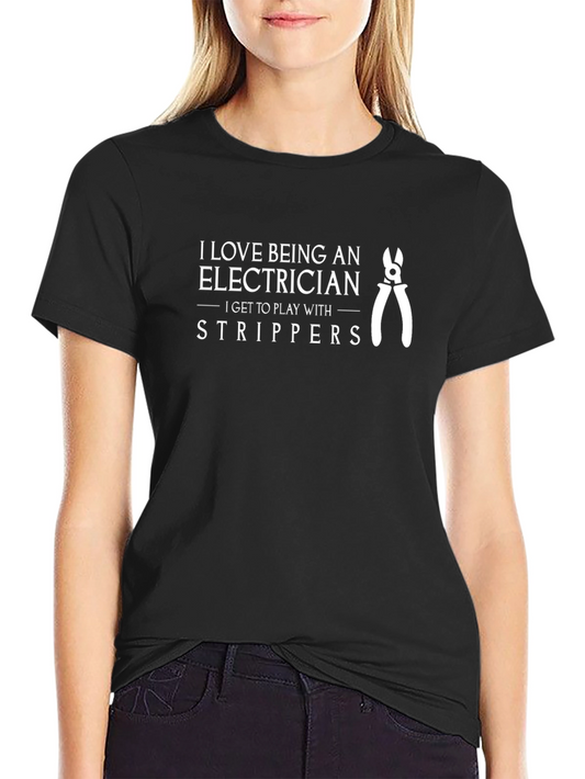 Electrician Strippers Graphic Tee - Funny Humor Gift