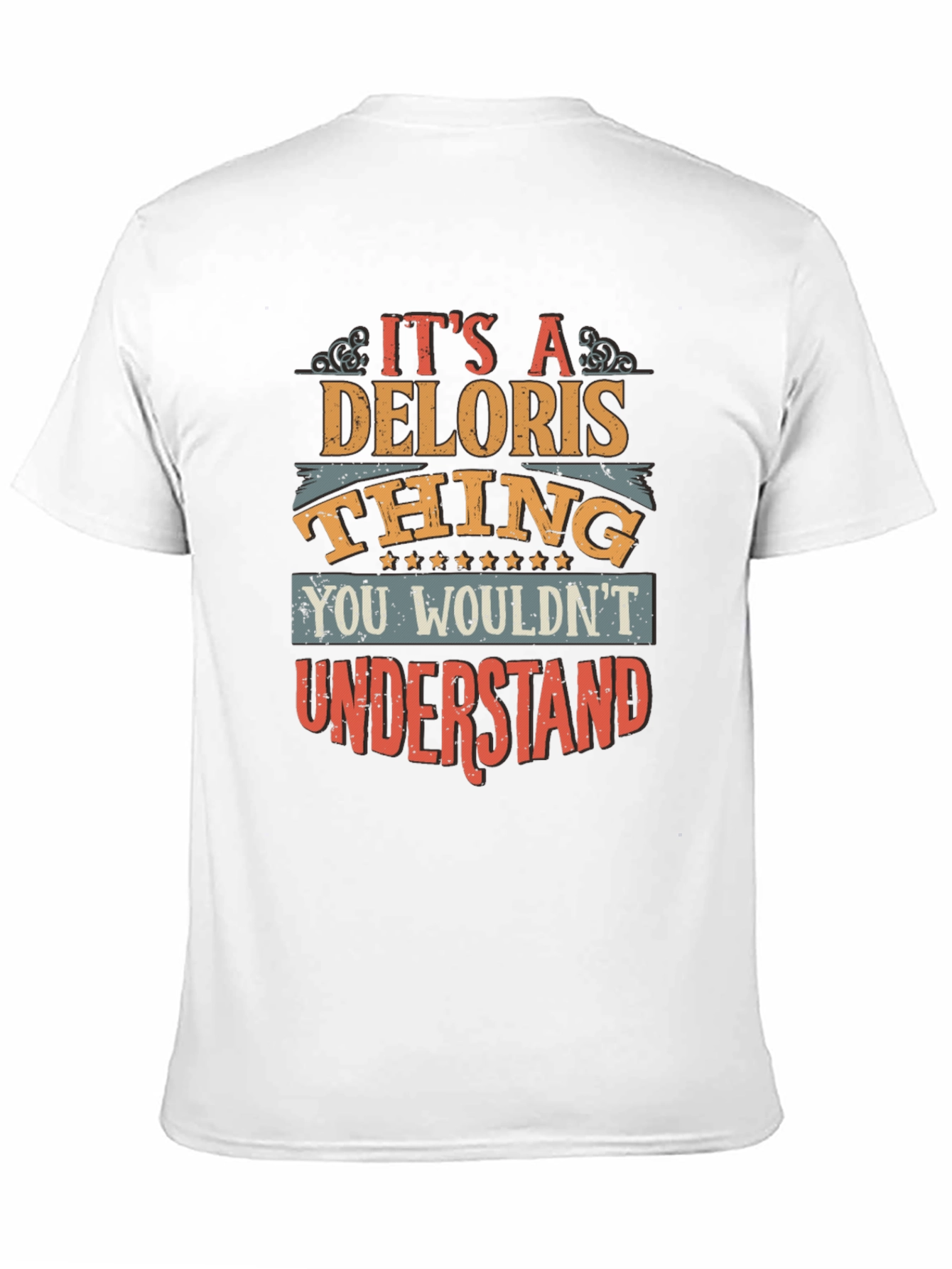 Its A Deloris Thing T-Shirt