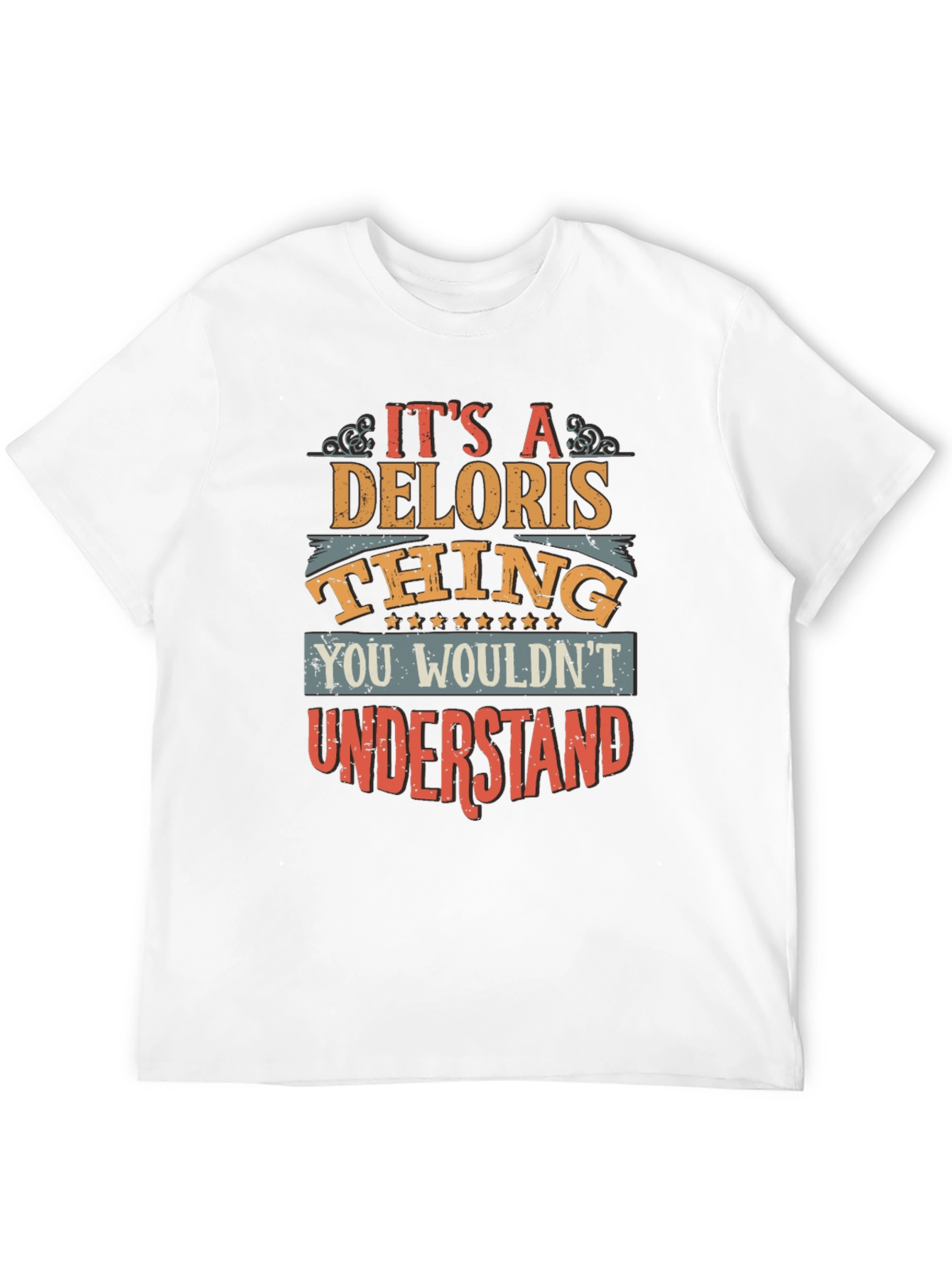 Its A Deloris Thing T-Shirt