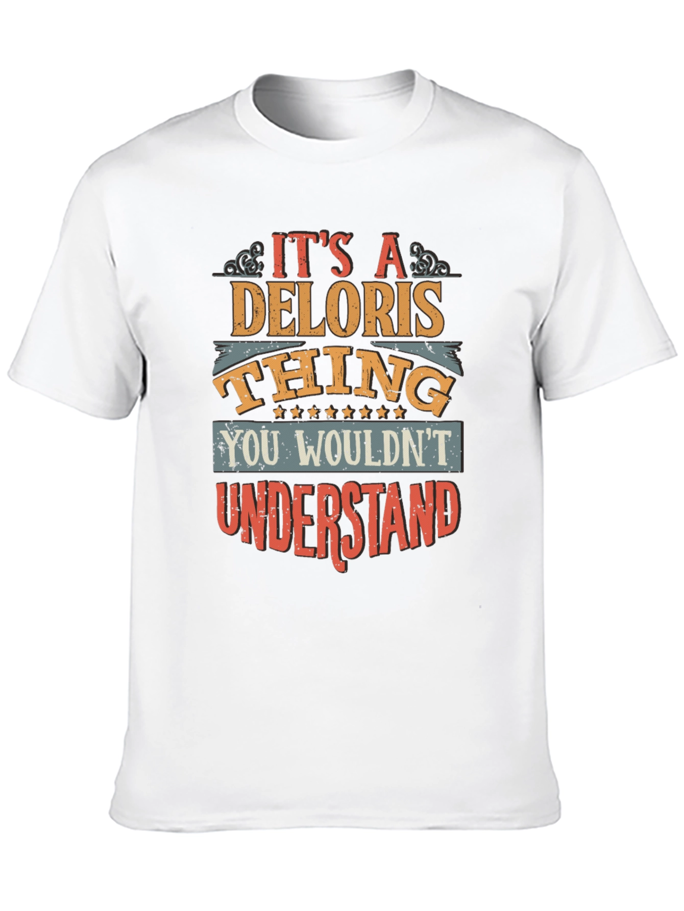 Its A Deloris Thing T-Shirt
