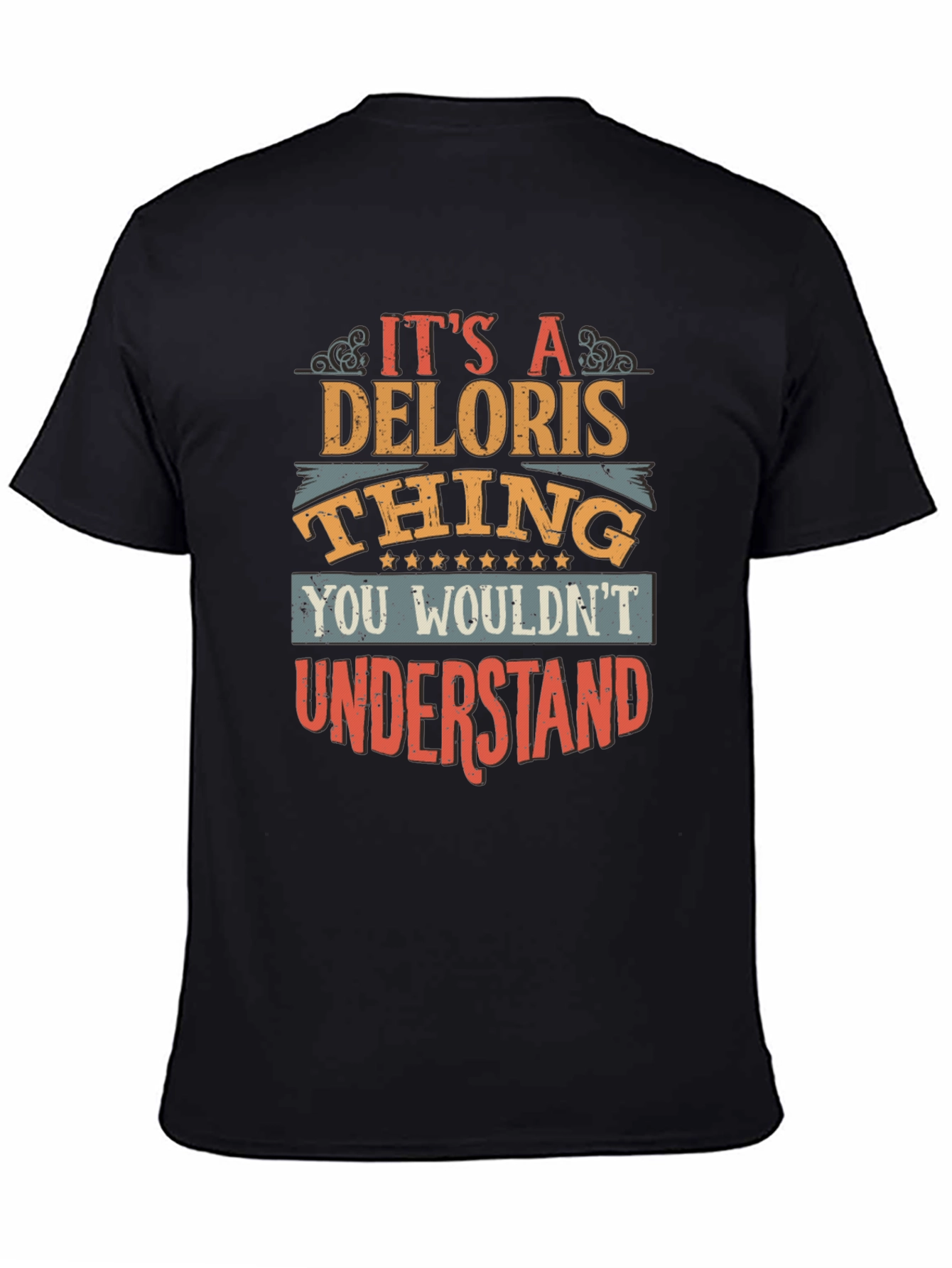 Its A Deloris Thing T-Shirt