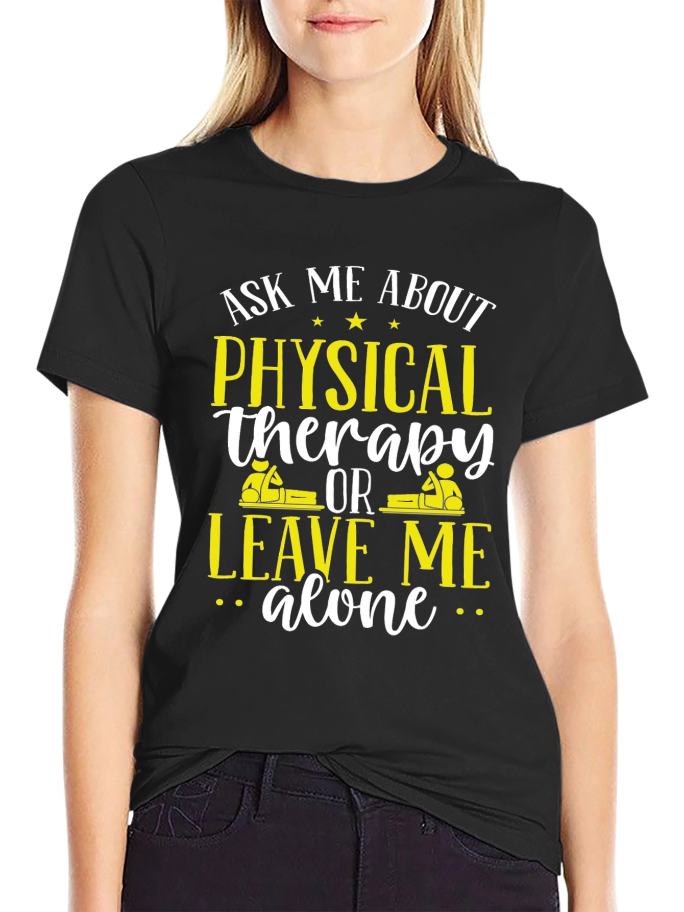 Physical Therapy Ask Me About T-Shirt