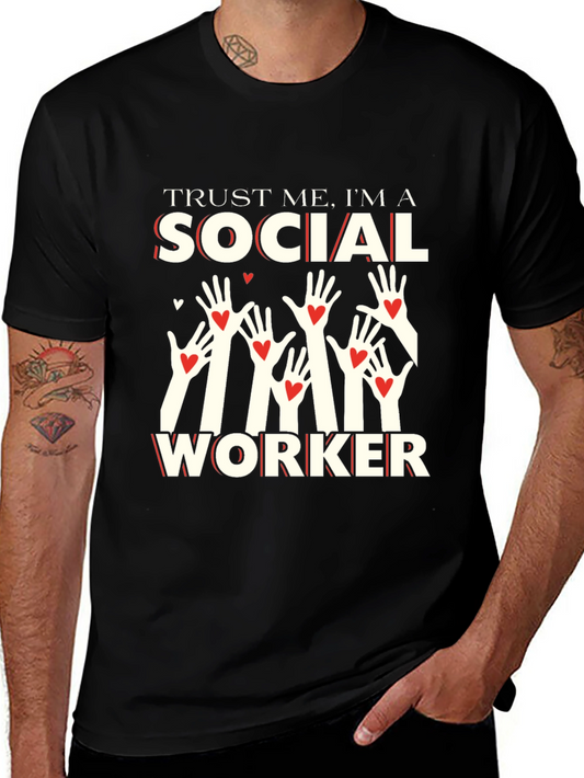 Trust Me Social Worker Graphic T-Shirt