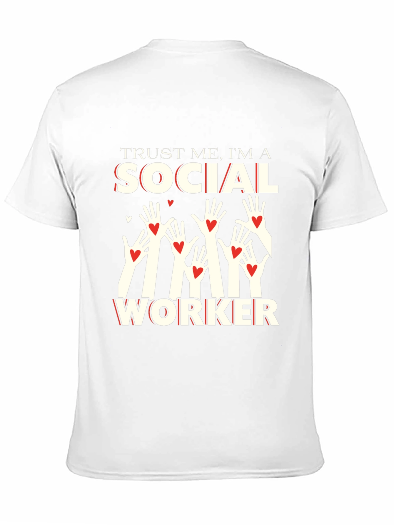 Trust Me Social Worker Graphic T-Shirt