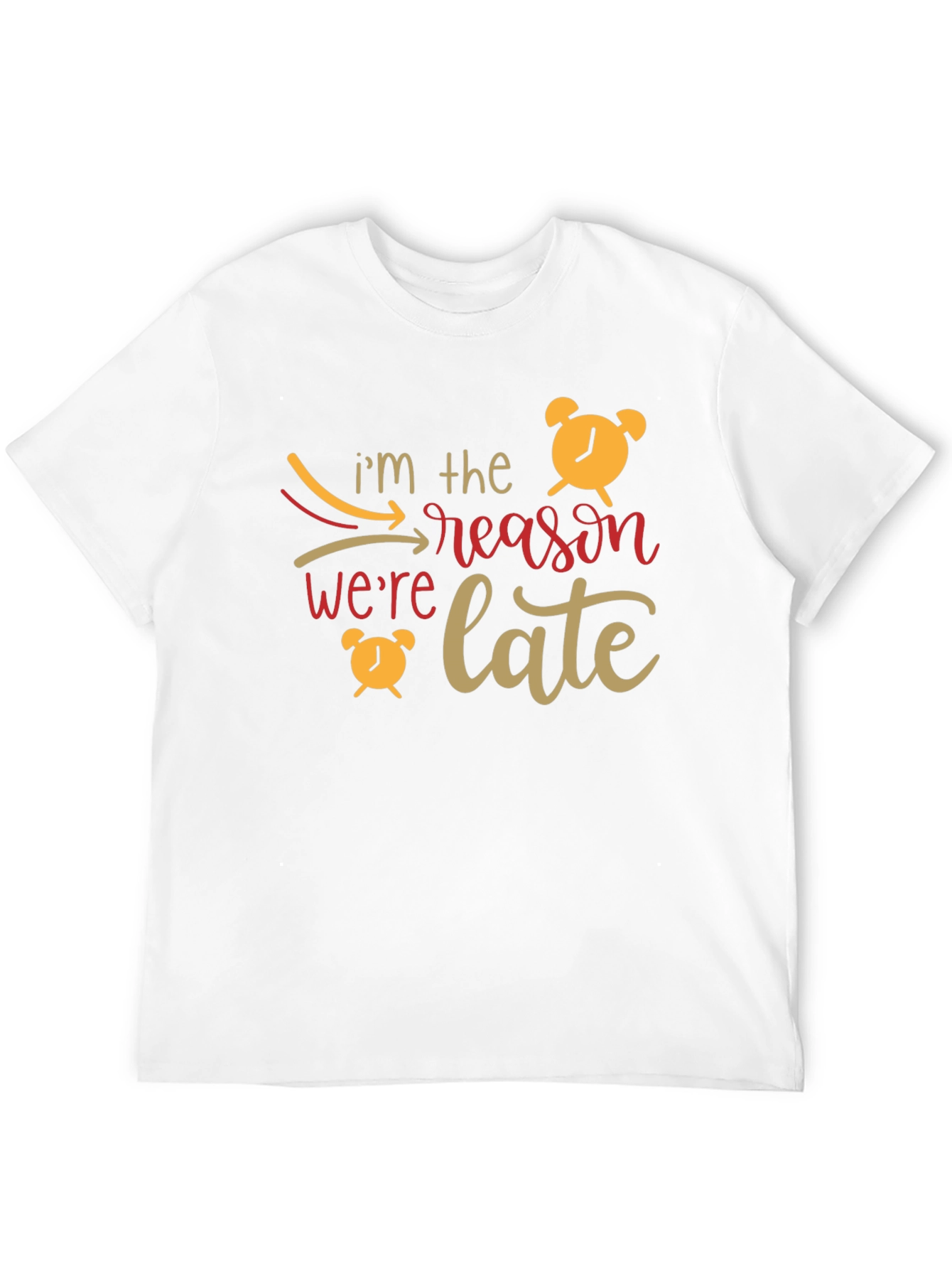 Im the Reason Were Late Graphic Tee