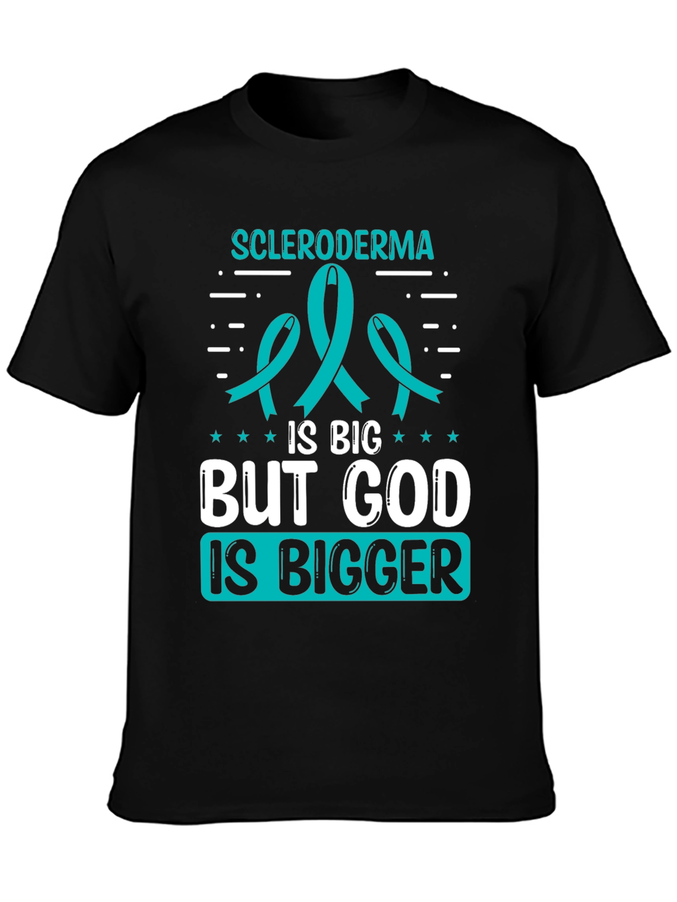 Scleroderma Awareness T-Shirt - God Is Bigger