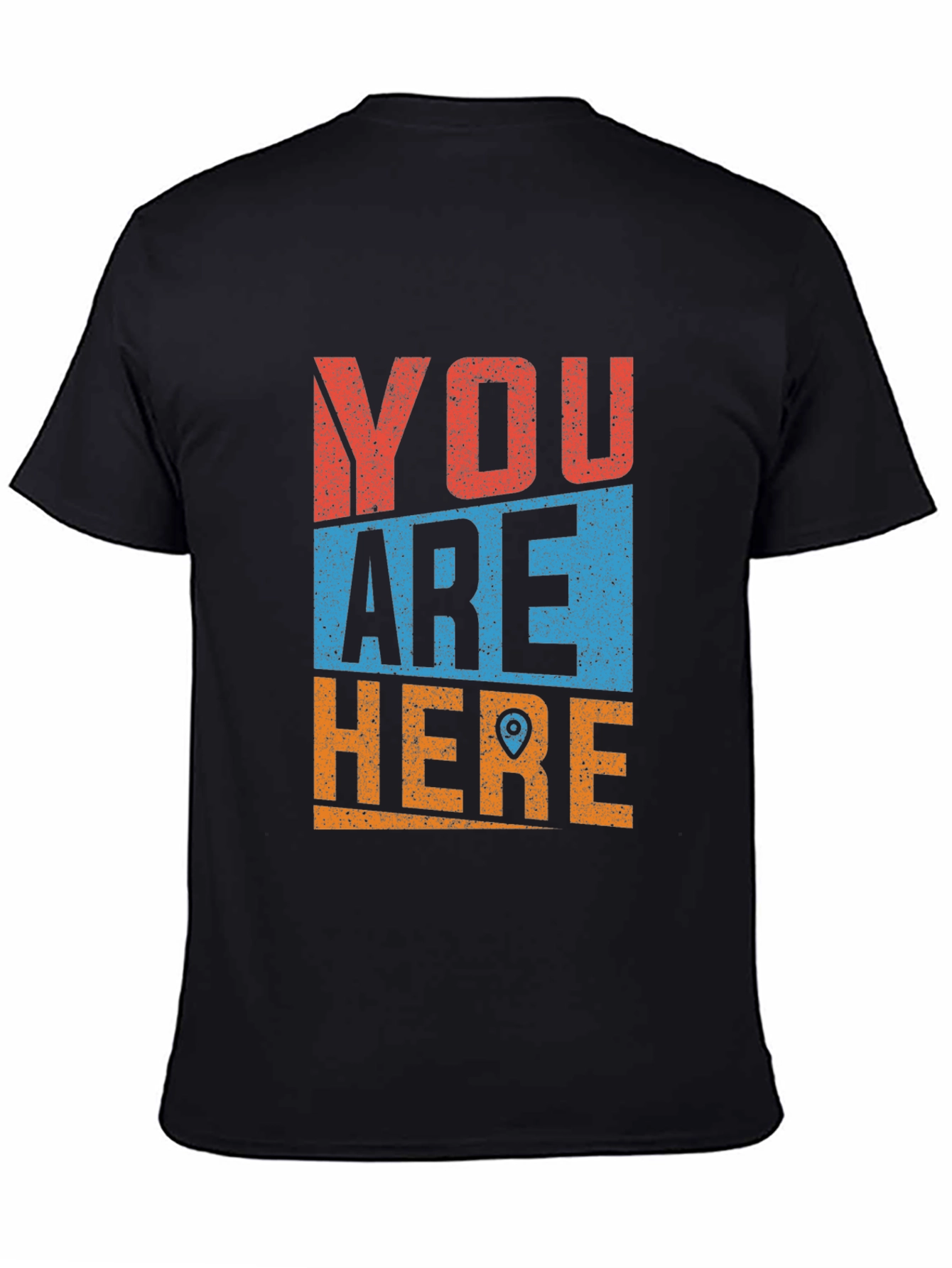 You Are Here Novelty Graphic Tee