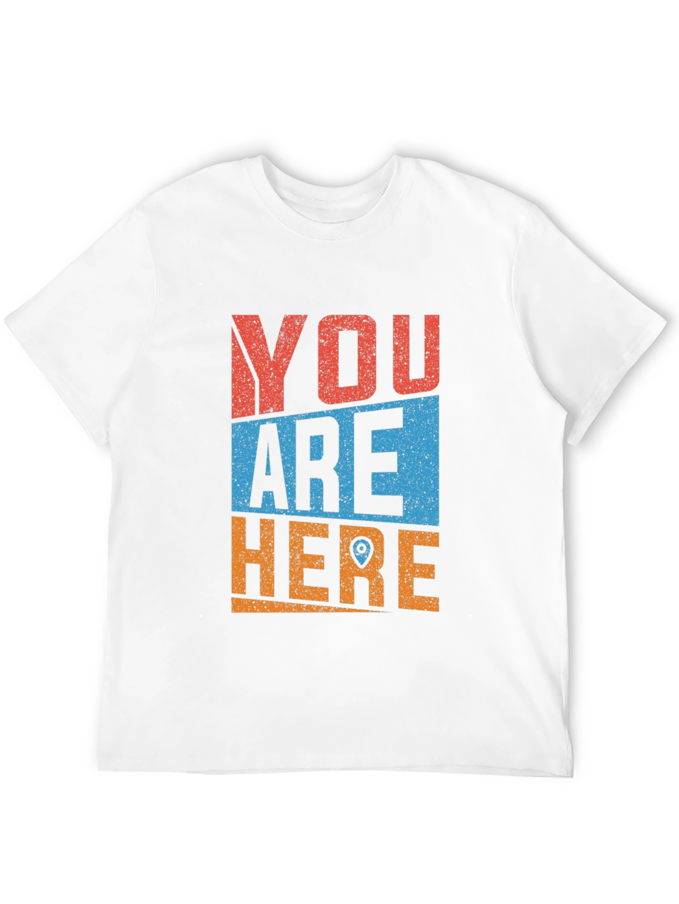 You Are Here Novelty Graphic Tee