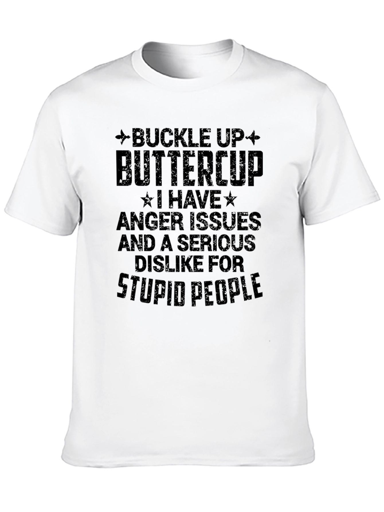 Buckle Up Buttercup Sarcastic Graphic Tee