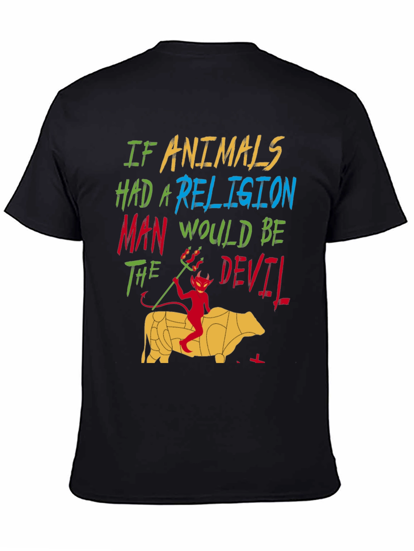 If Animals Had A Religion T-Shirt