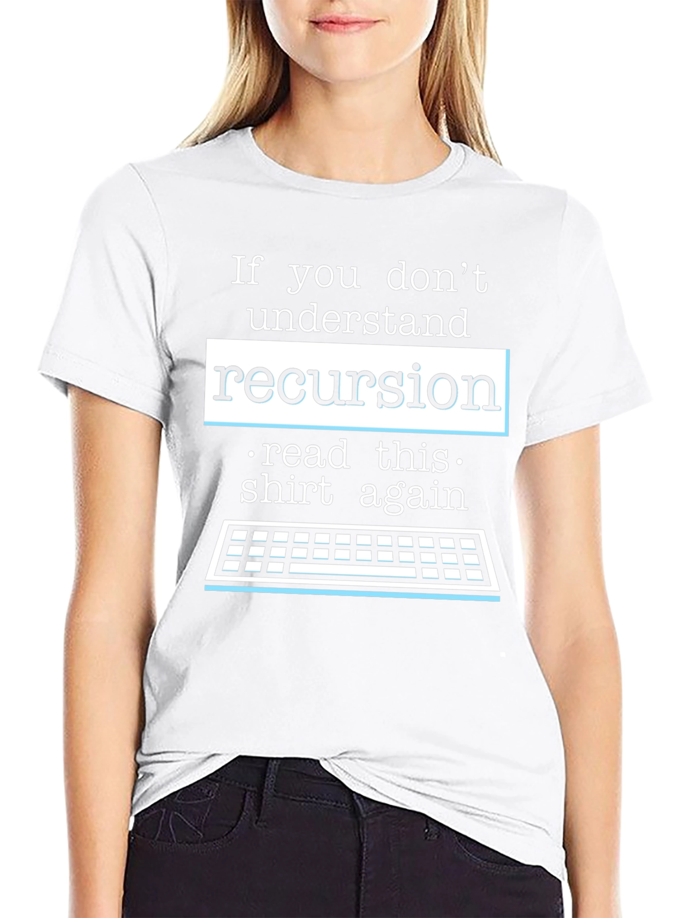 Recursion Programmer T-Shirt - Read This Shirt Again!