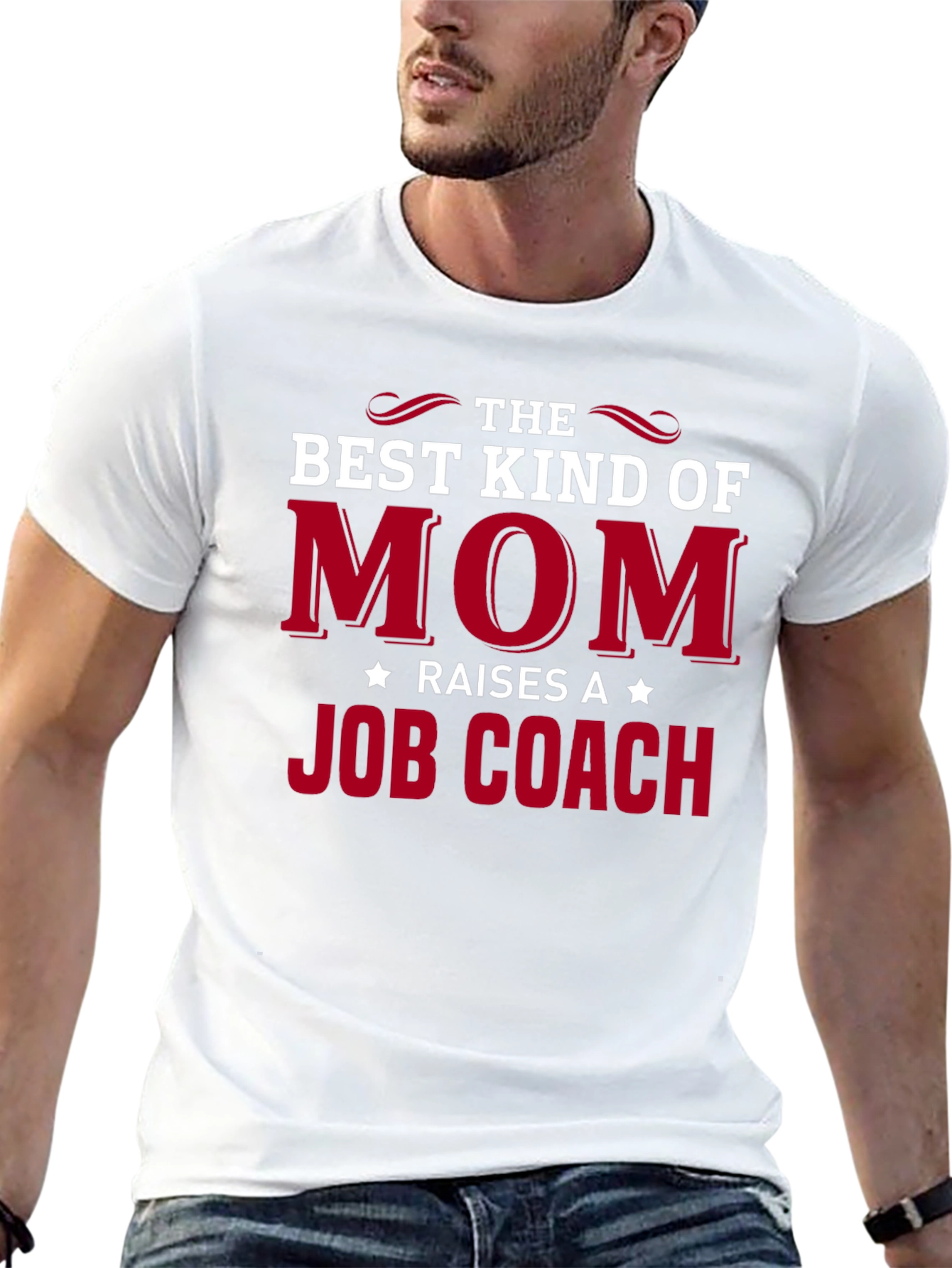 Best Mom Raises Job Coach T-Shirt