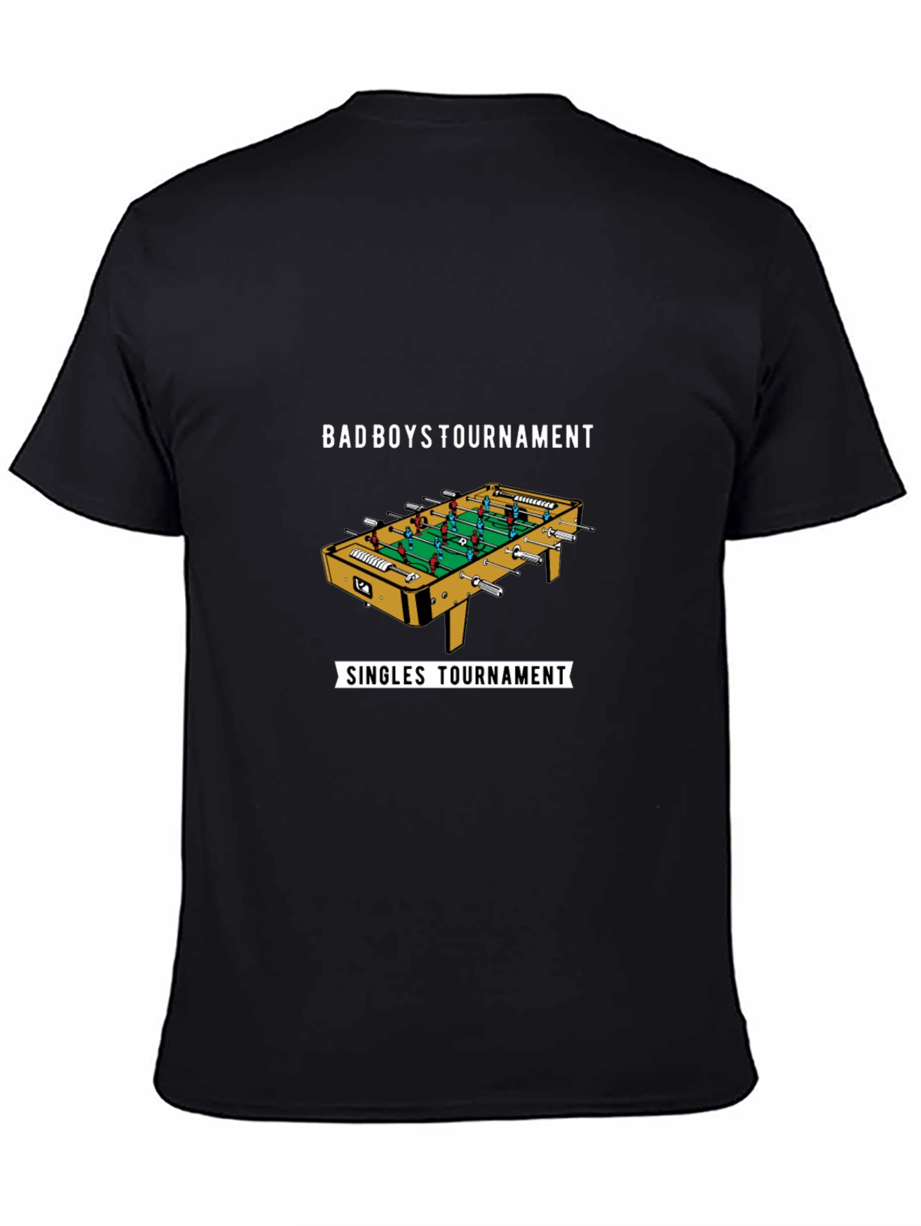 Badboys Tournament Foosball T-Shirt