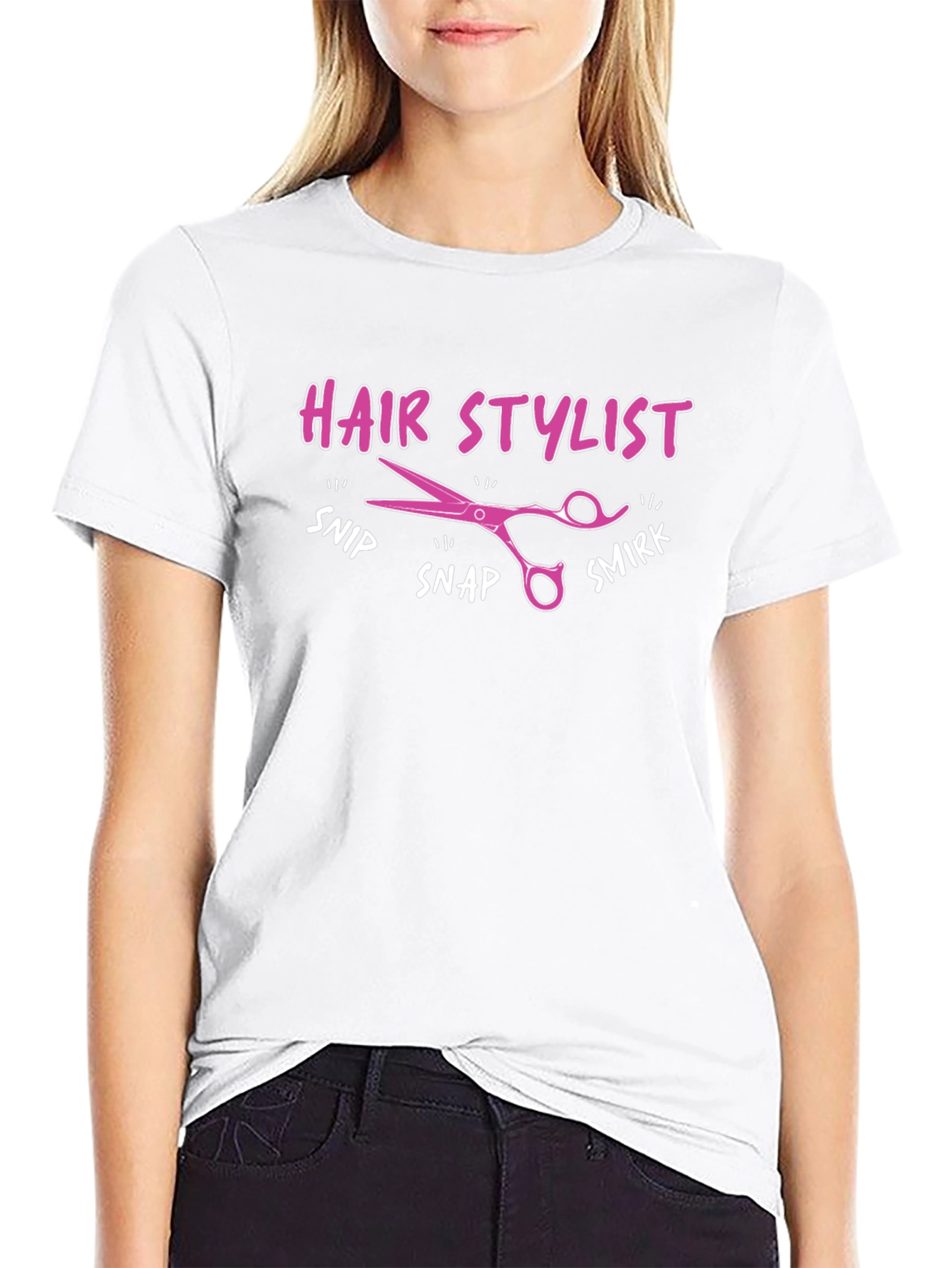 Hair Stylist T-Shirt - Snip Snap Smirk!