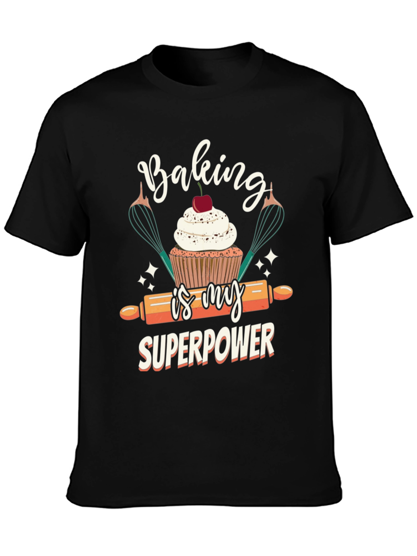 Baking is My Superpower T-Shirt