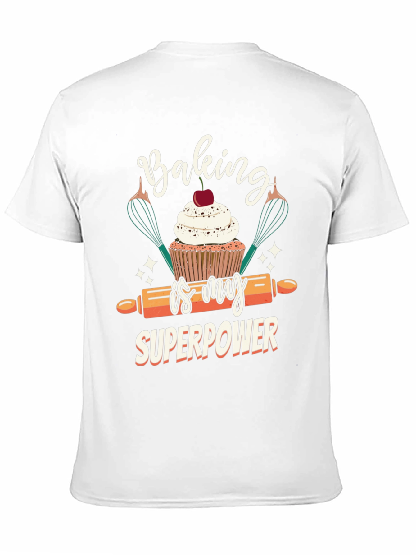 Baking is My Superpower T-Shirt
