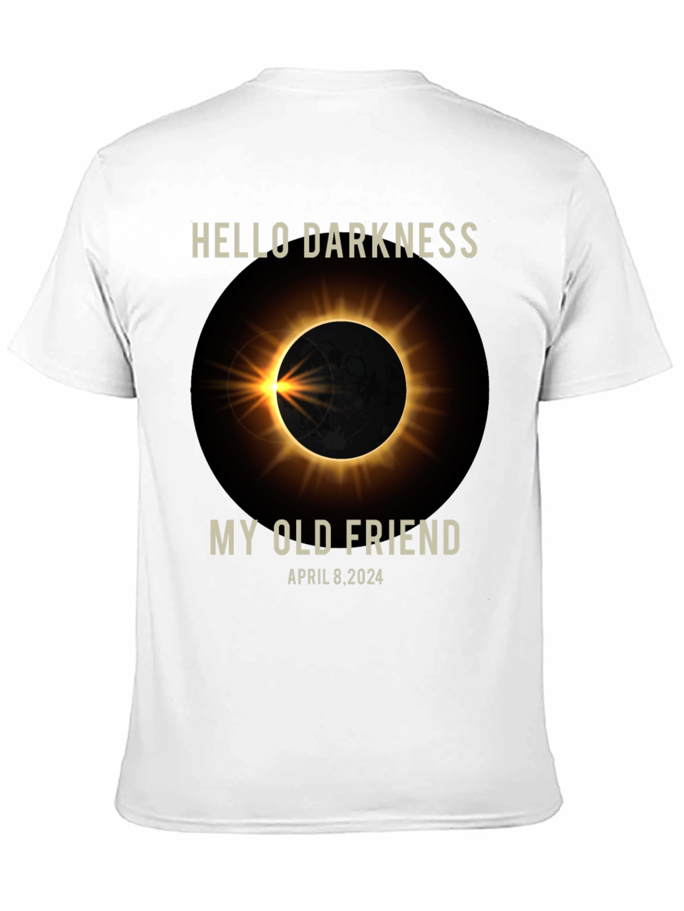 Hello Darkness Eclipse Tee - April 8 2024
