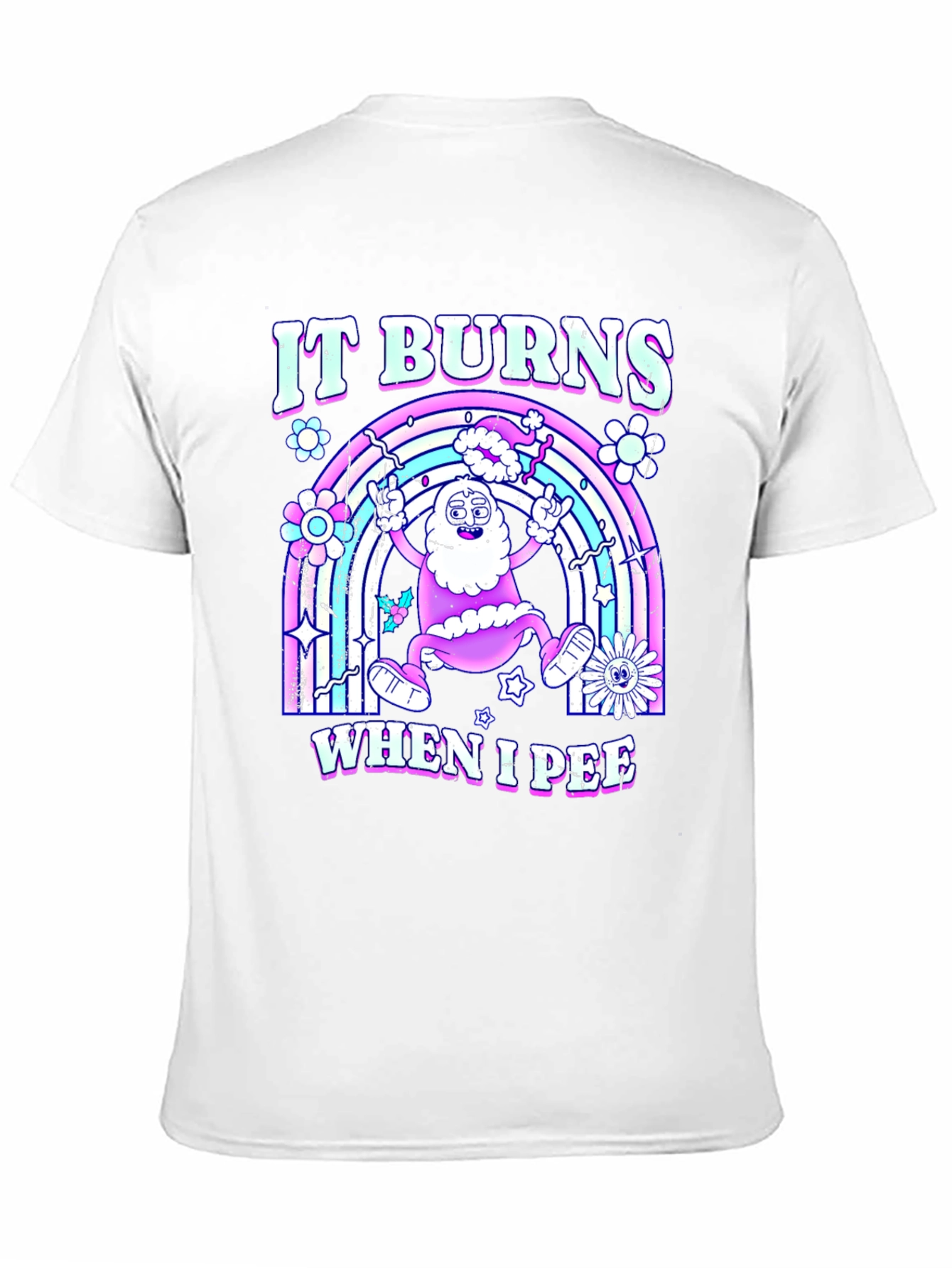 It Burns When I Pee T-Shirt