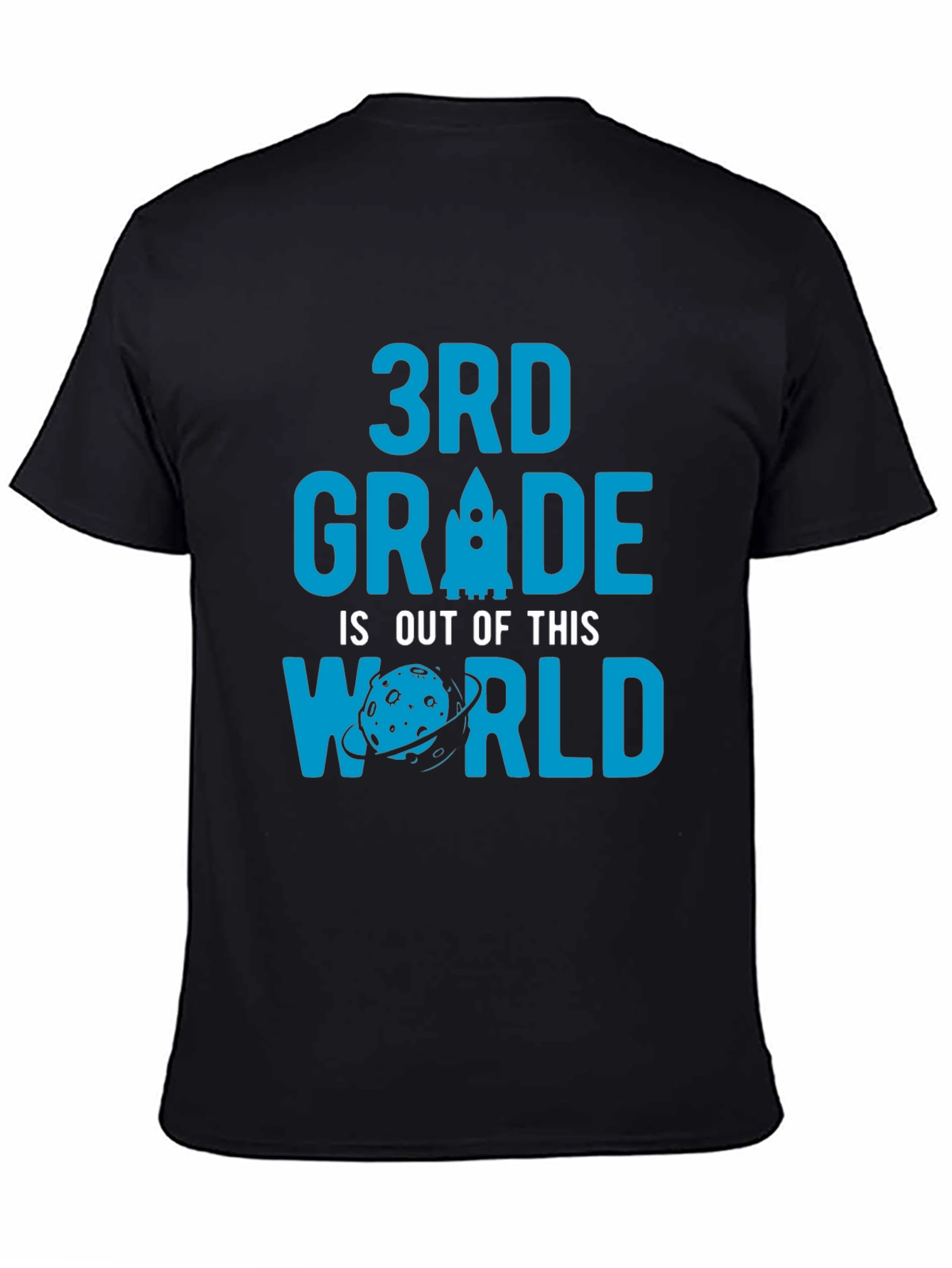 3rd Grade is Out of This World T-Shirt