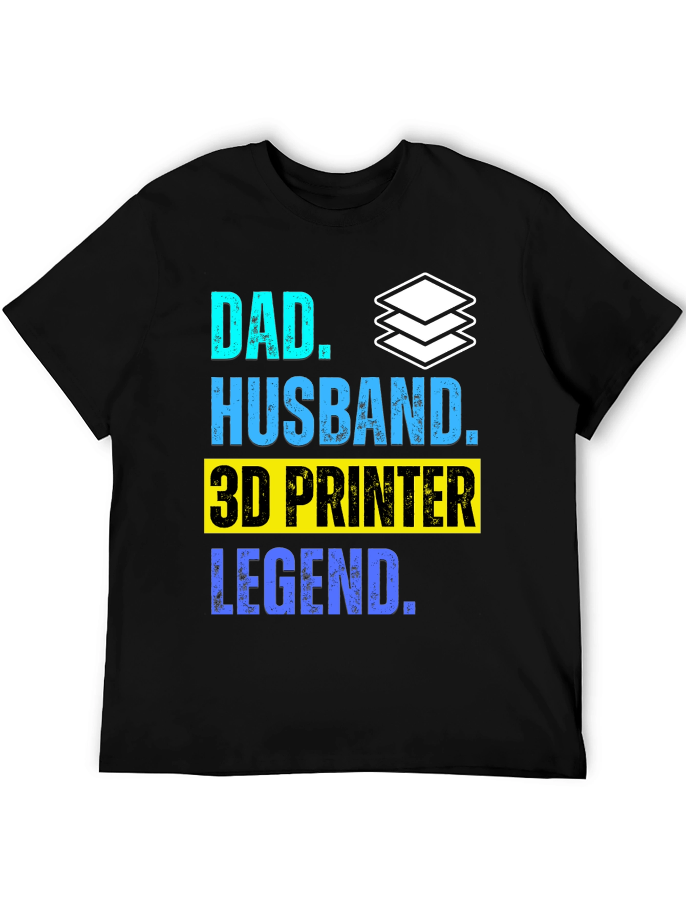 Dad Husband 3D Printer Legend T-Shirt