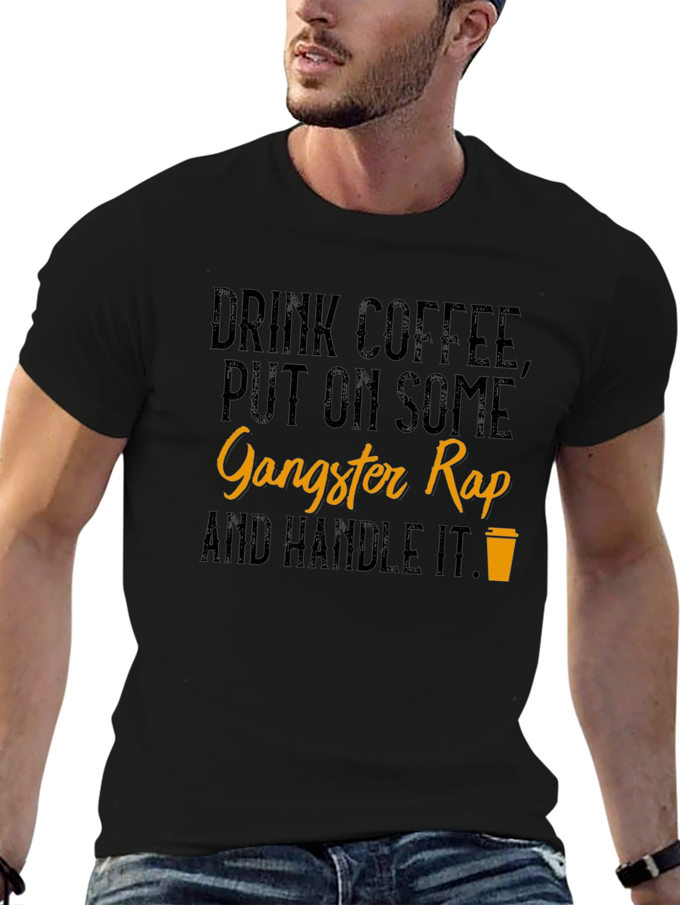 Drink Coffee Gangster Rap T-Shirt