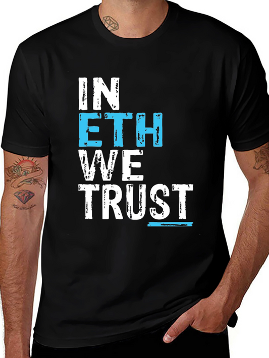 In ETH We Trust Graphic Tee - Crypto Enthusiast