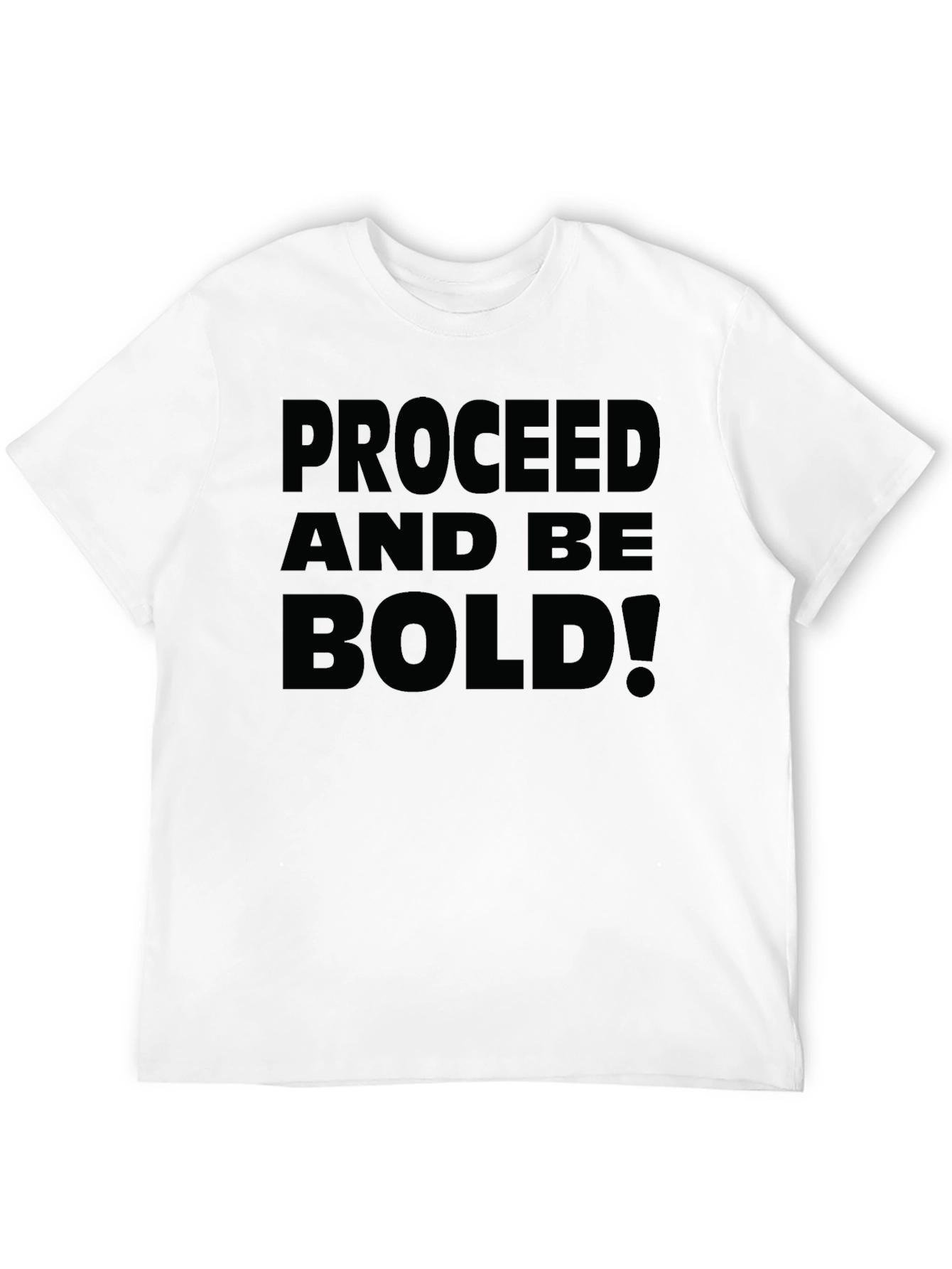 Proceed and Be Bold! Graphic Tee - Black