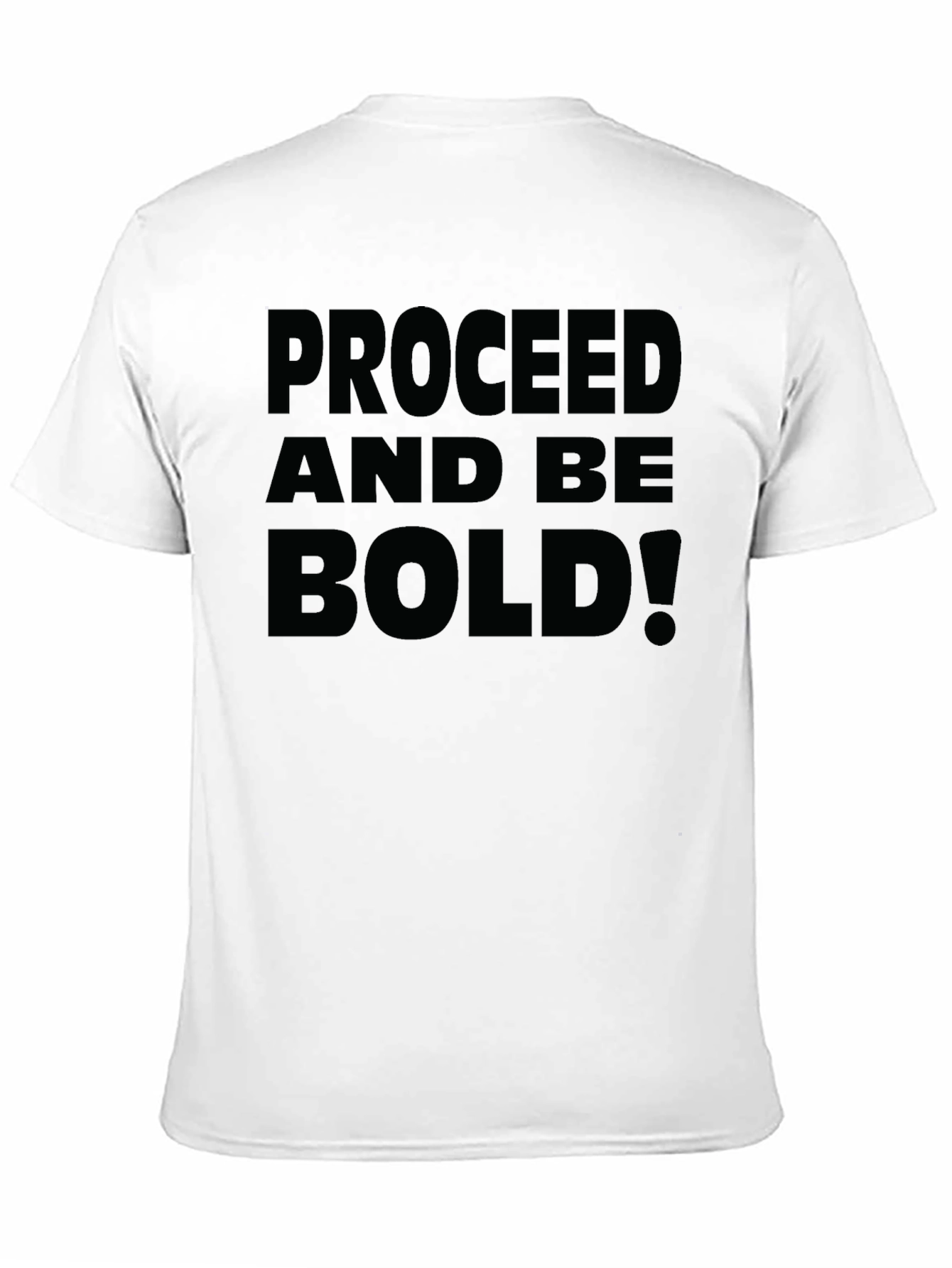 Proceed and Be Bold! Graphic Tee - Black