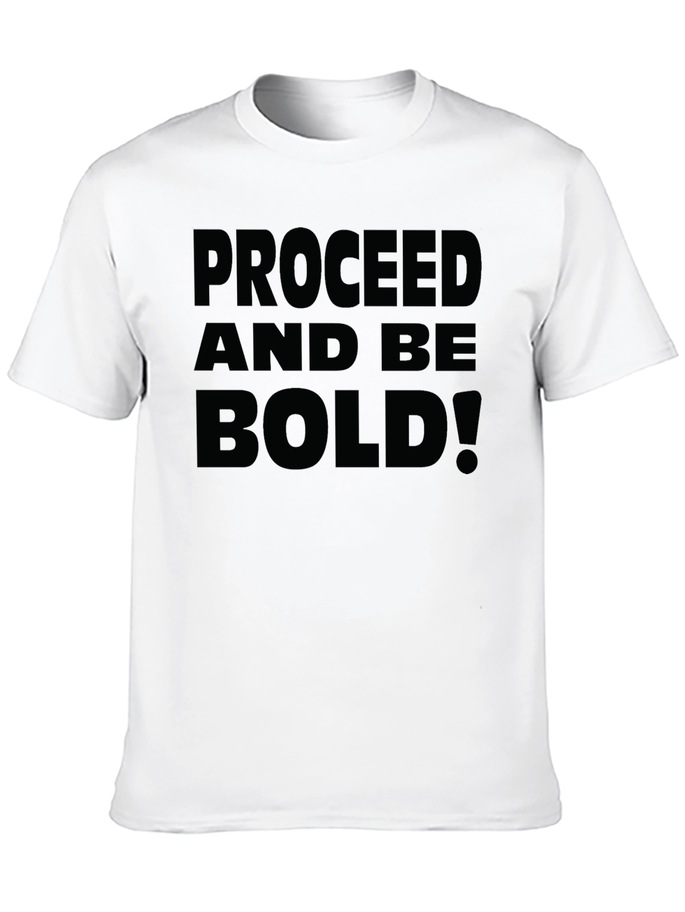 Proceed and Be Bold! Graphic Tee - Black