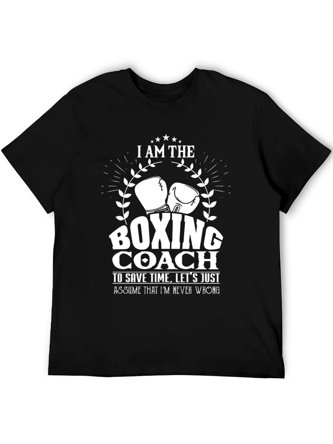 Boxing Coach T-Shirt - I AM THE
