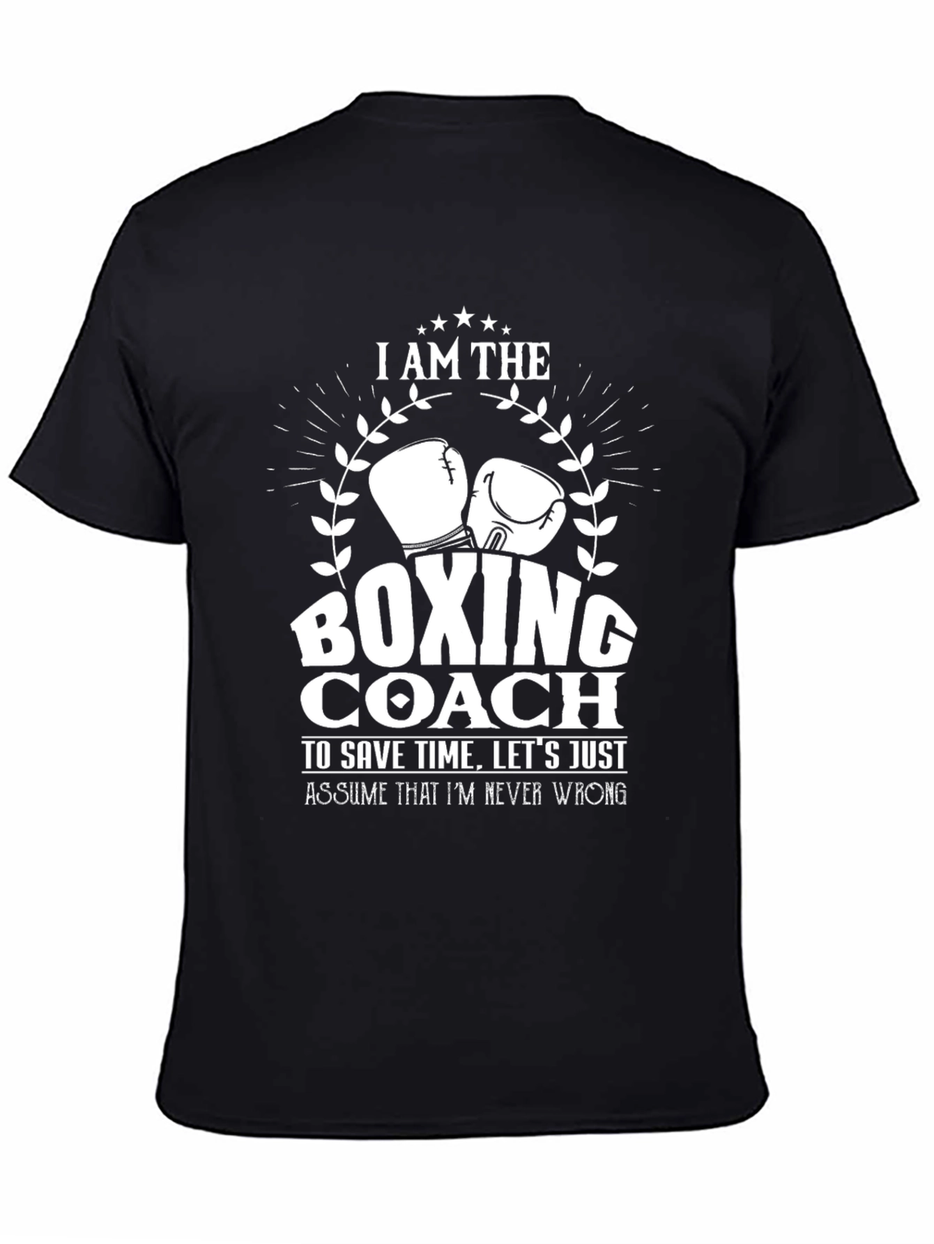 Boxing Coach T-Shirt - I AM THE