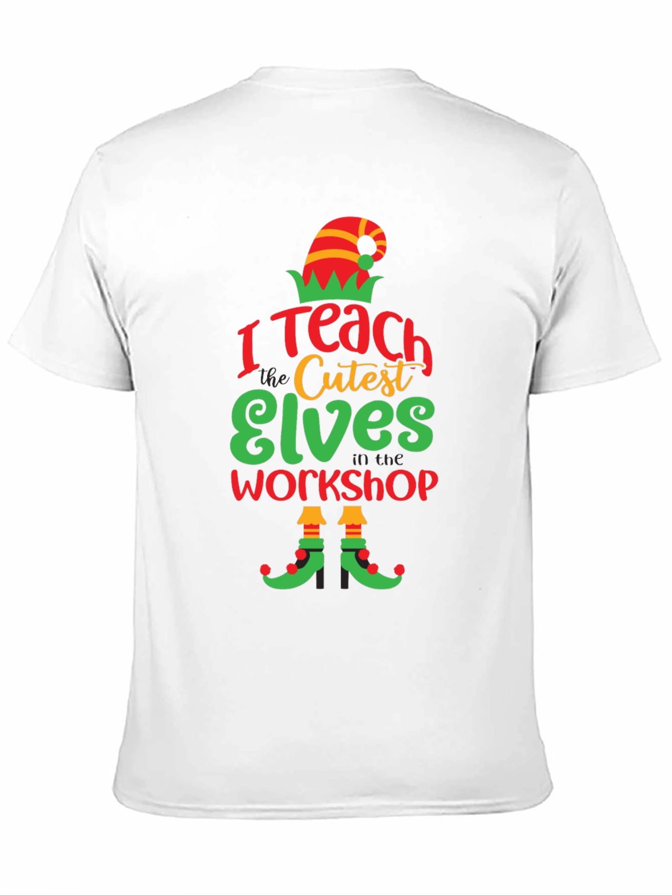 I Teach The Cutest Elves T-Shirt