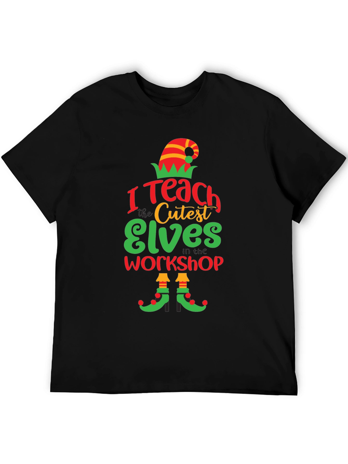 I Teach The Cutest Elves T-Shirt