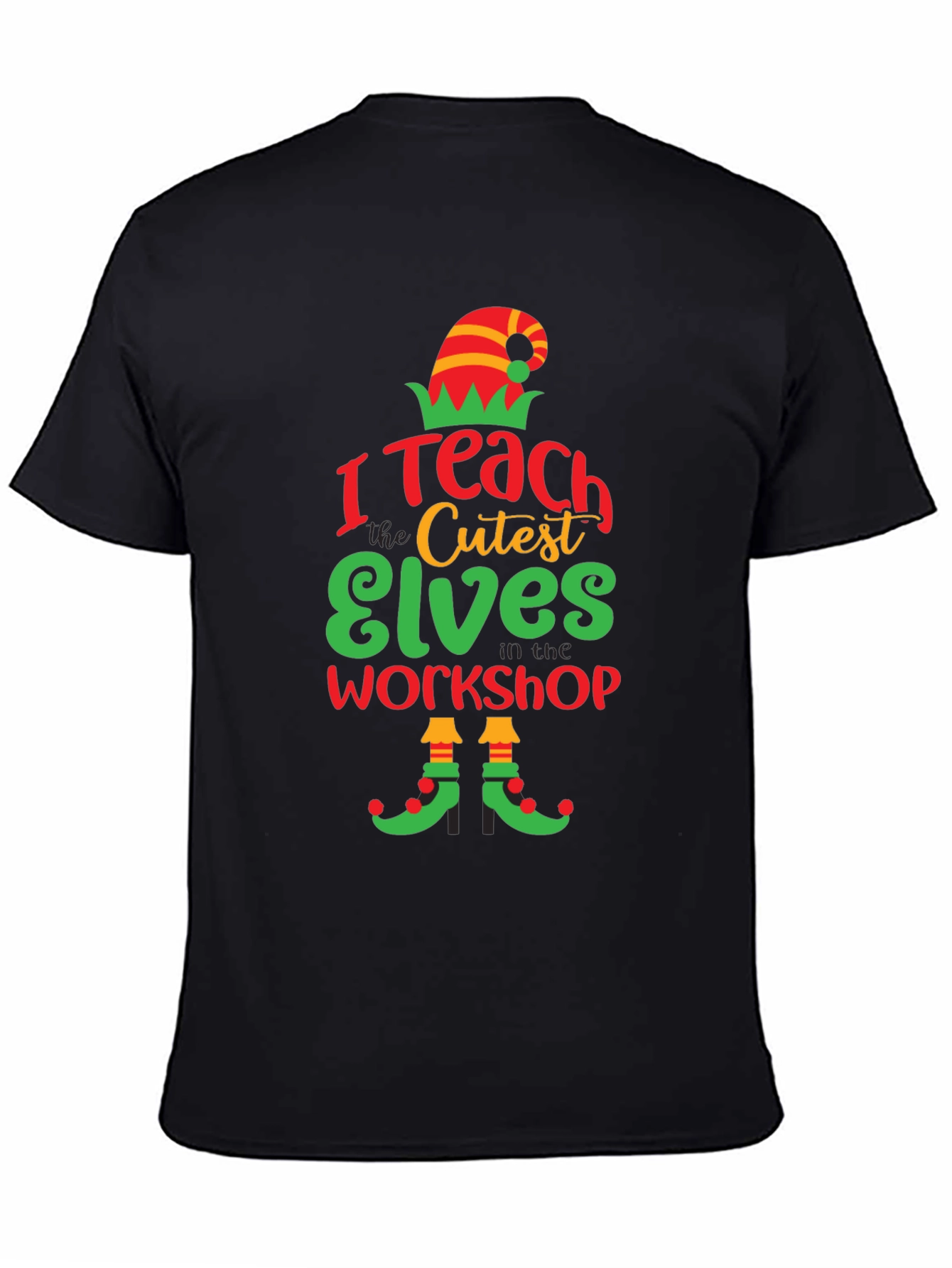 I Teach The Cutest Elves T-Shirt
