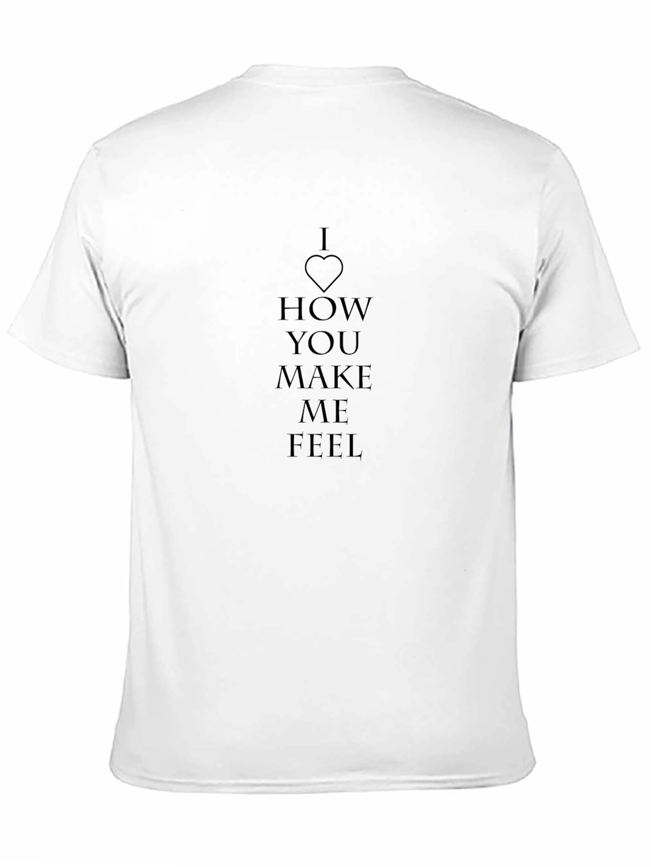I Heart How You Make Me Feel Black T-Shirt