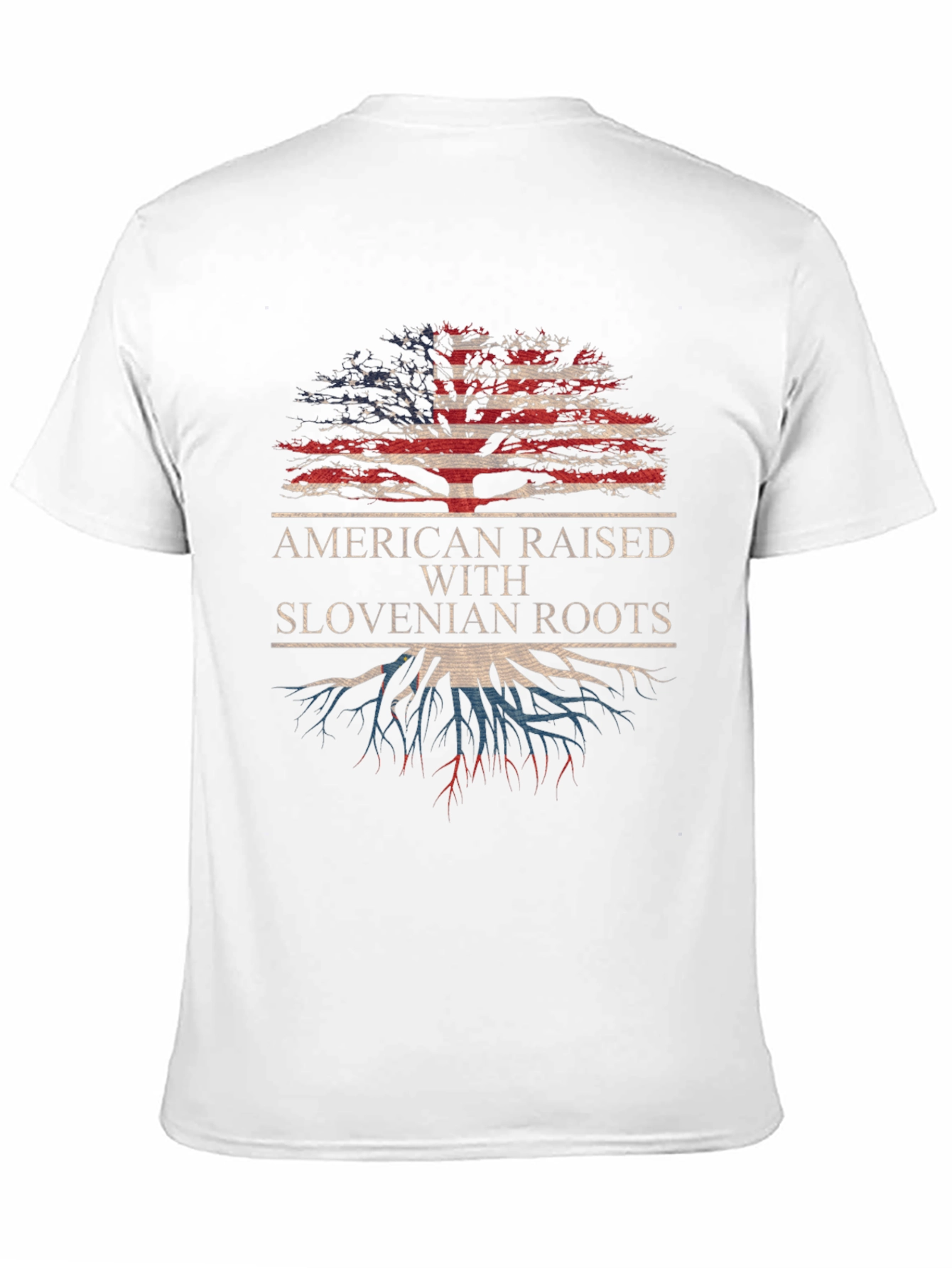 American Raised with Slovenian Roots T-Shirt