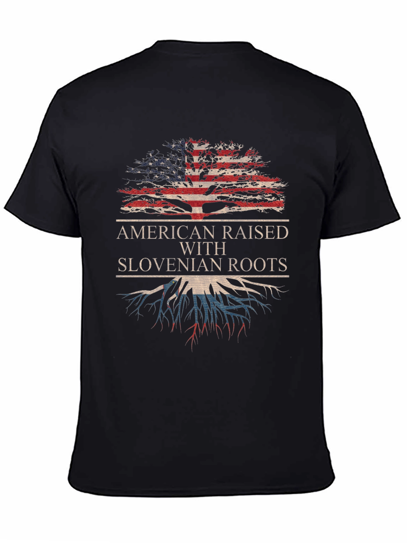 American Raised with Slovenian Roots T-Shirt