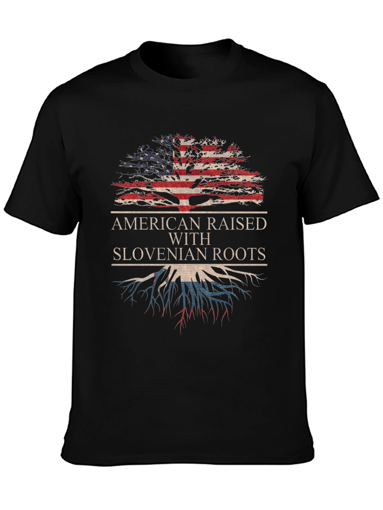American Raised with Slovenian Roots T-Shirt