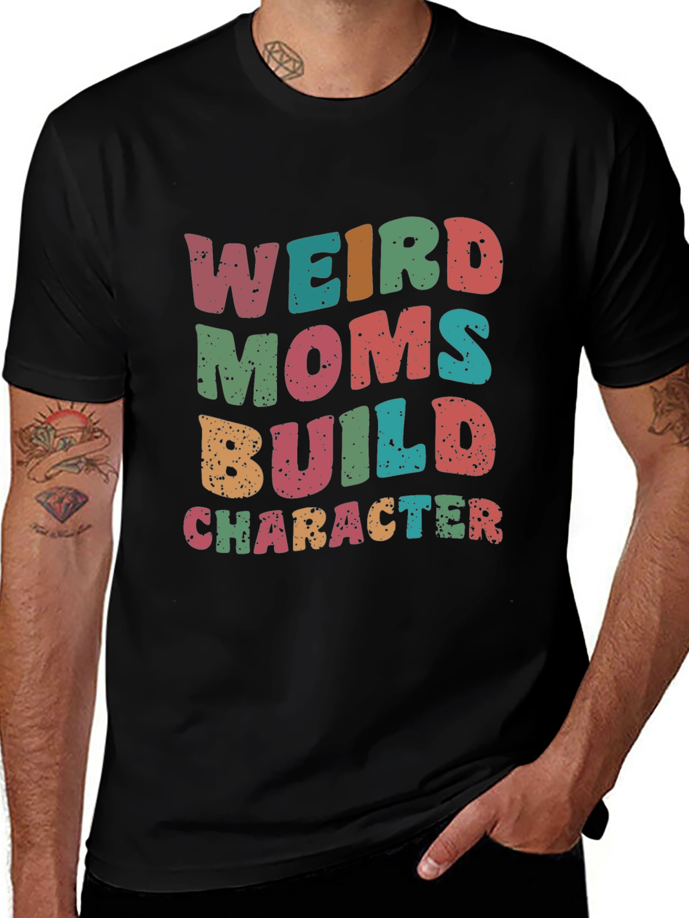 Weird Moms Build Character T-Shirt