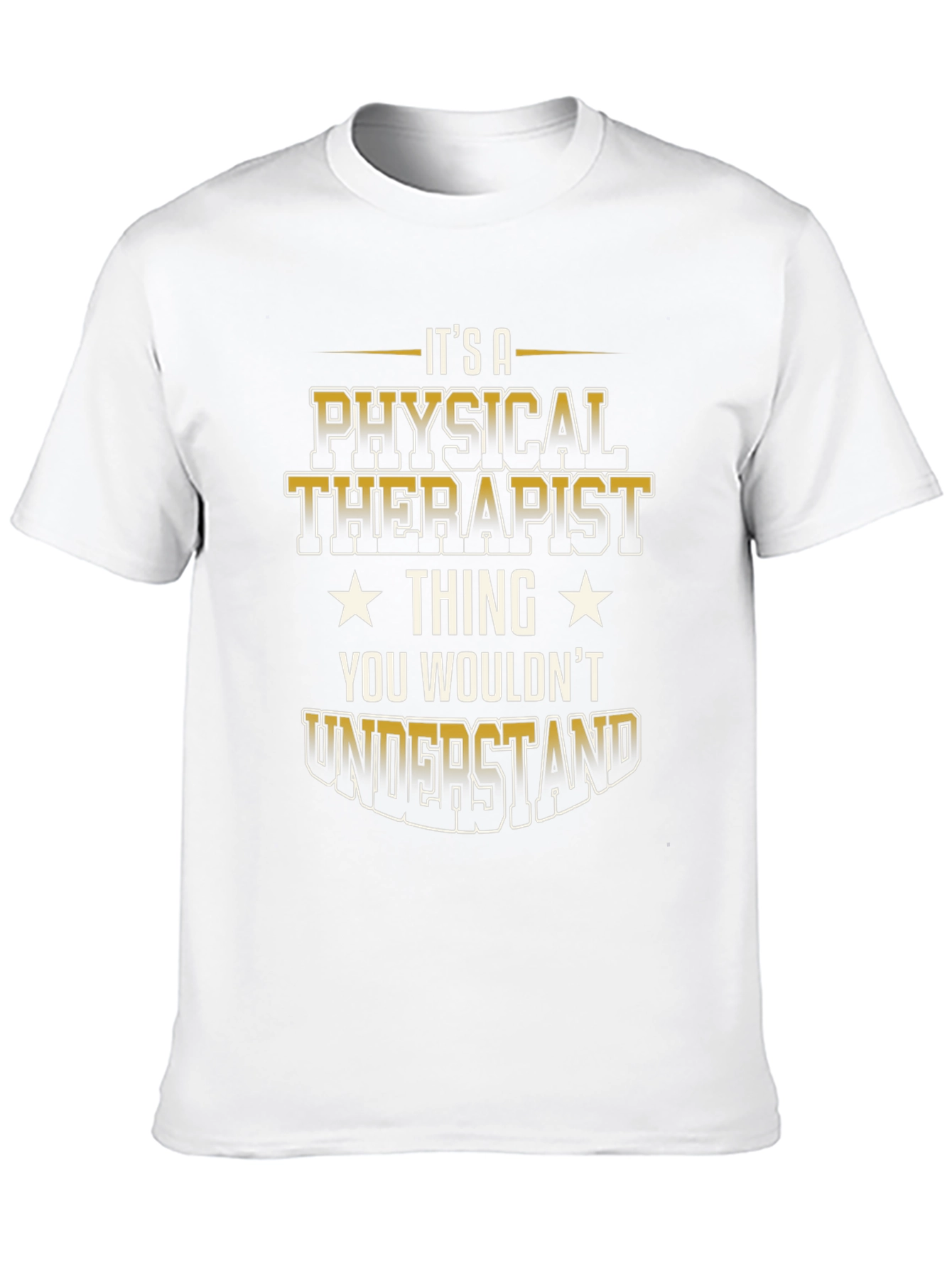 Physical Therapist Thing T-Shirt