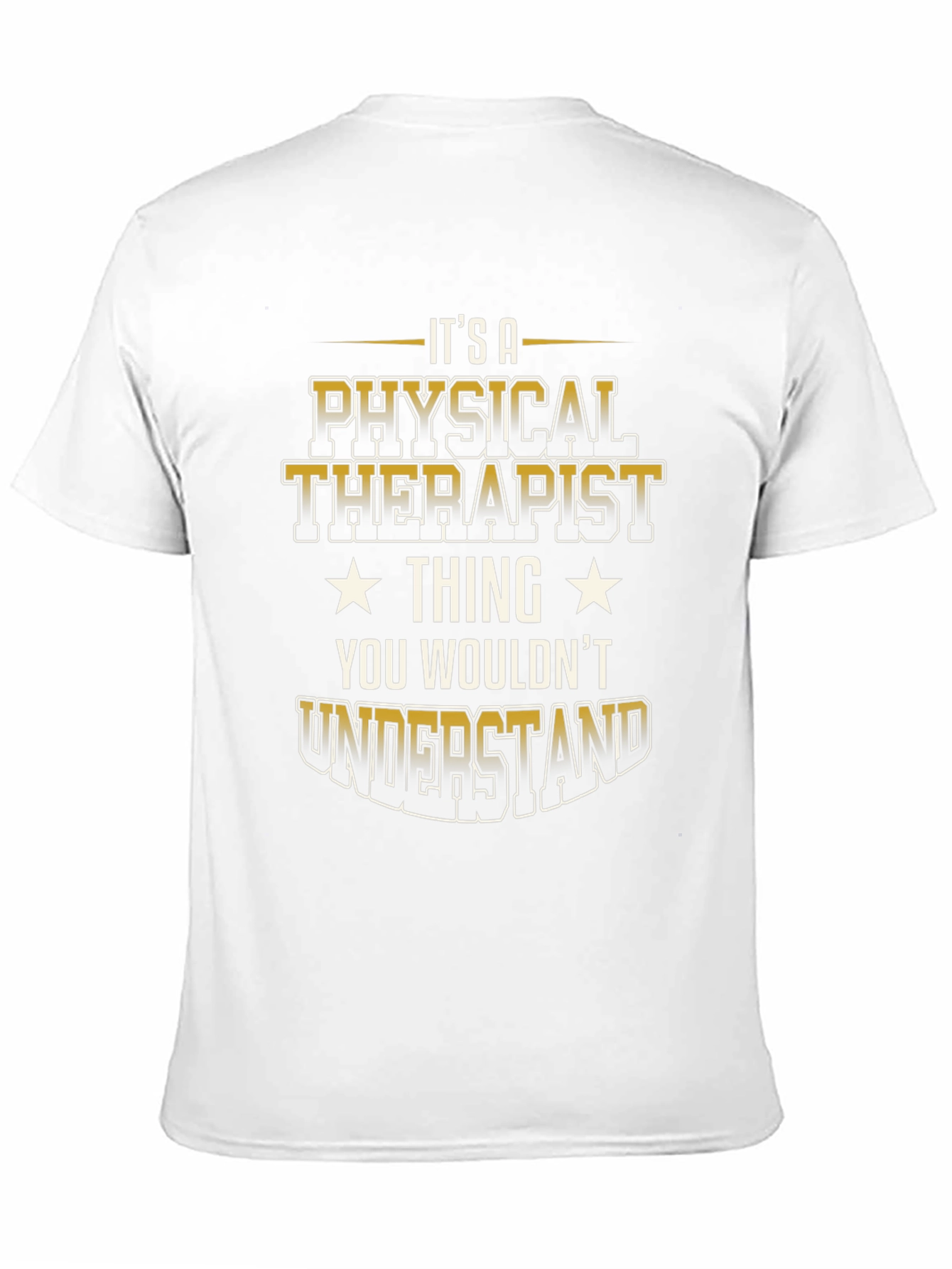Physical Therapist Thing T-Shirt
