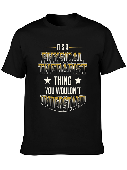 Physical Therapist Thing T-Shirt